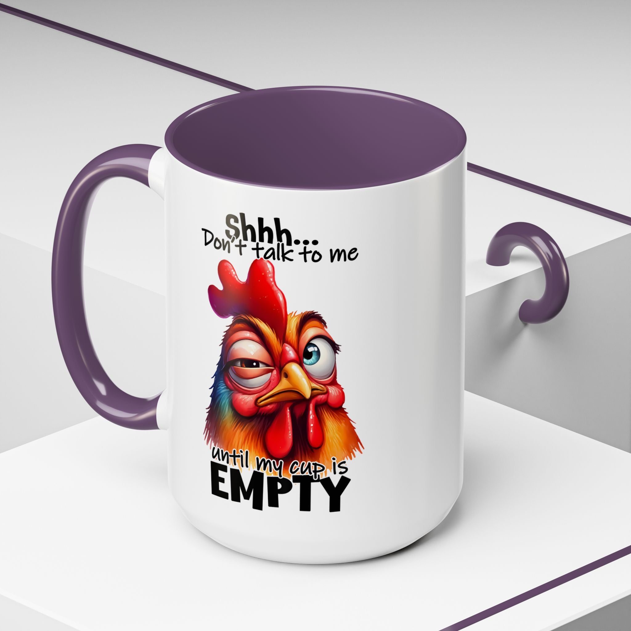 Shhh… Don’t Talk to Me Until My Cup Is Empty – Silence First Mug