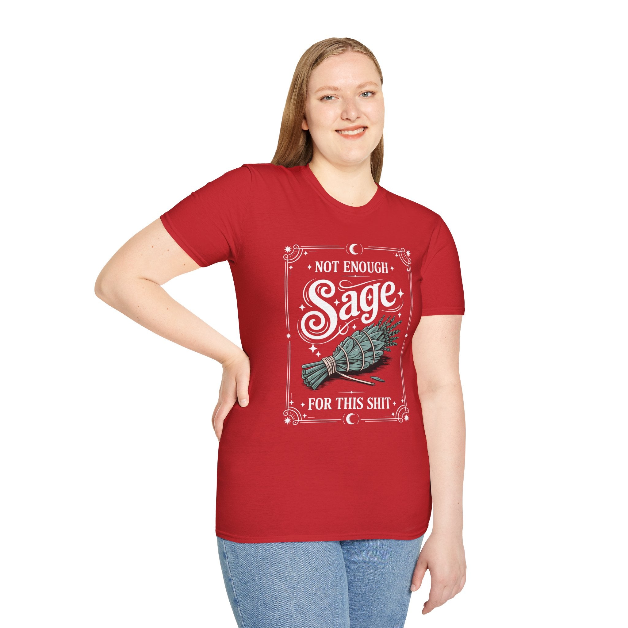 Not Enough Sage for This Sht – Spiritual Sass