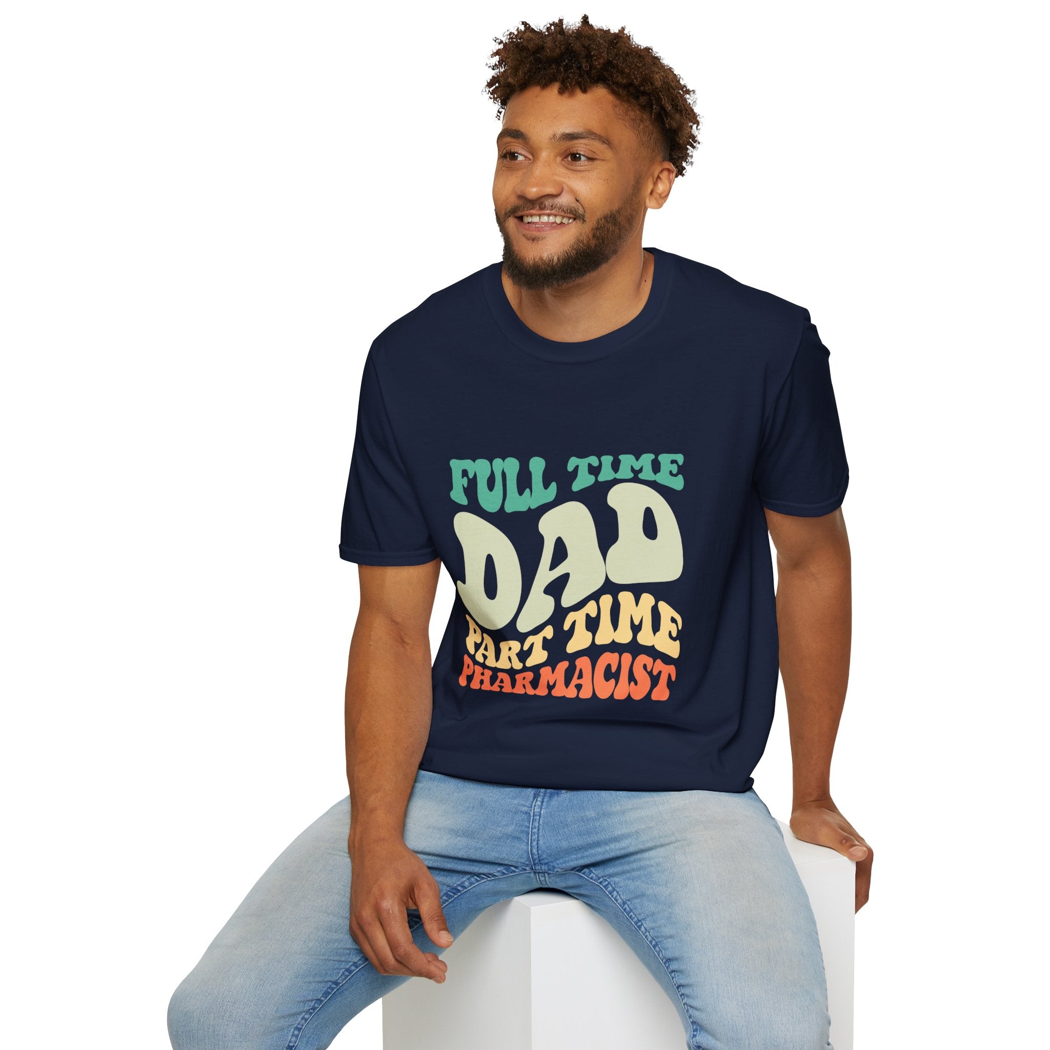 Funny Dad T-Shirt – “Full-Time Dad, Part-Time Pharmacist” Gift for Fathers, Healthcare Workers, and Pharmacy Lovers