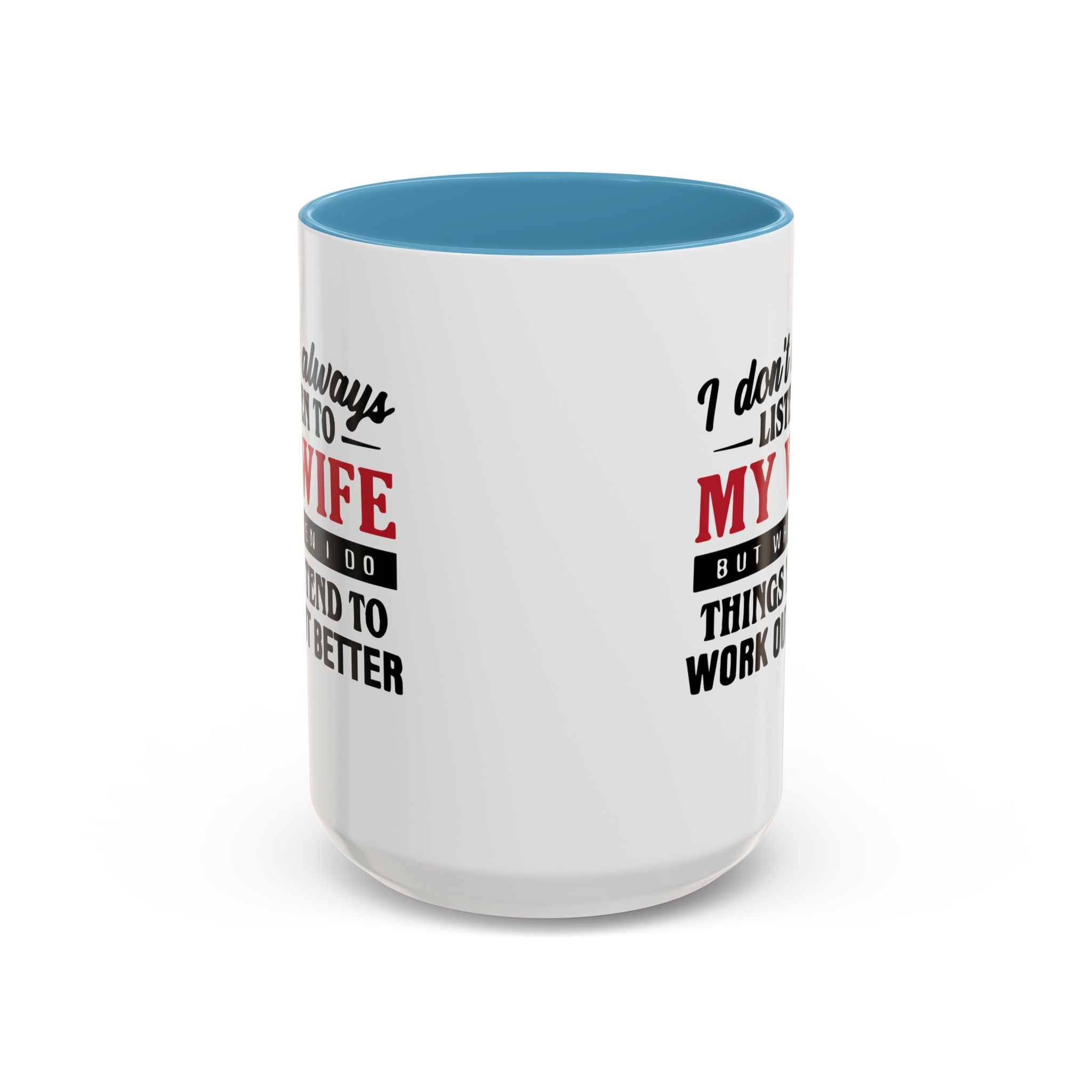 Funny Husband Coffee Mug – 11oz & 15oz Humor Quote, Colorful Interior