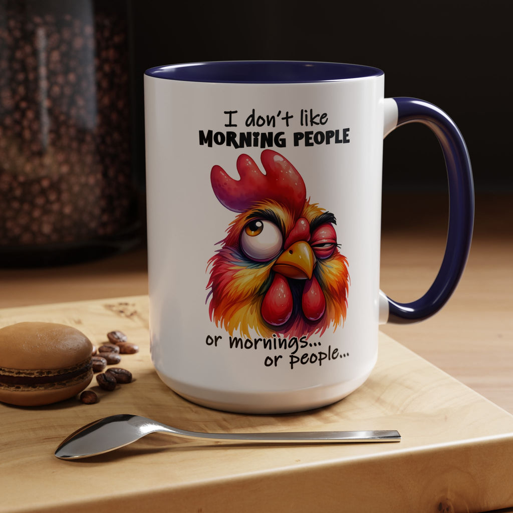 I Don’t Like Morning People – Triple Truth Mug