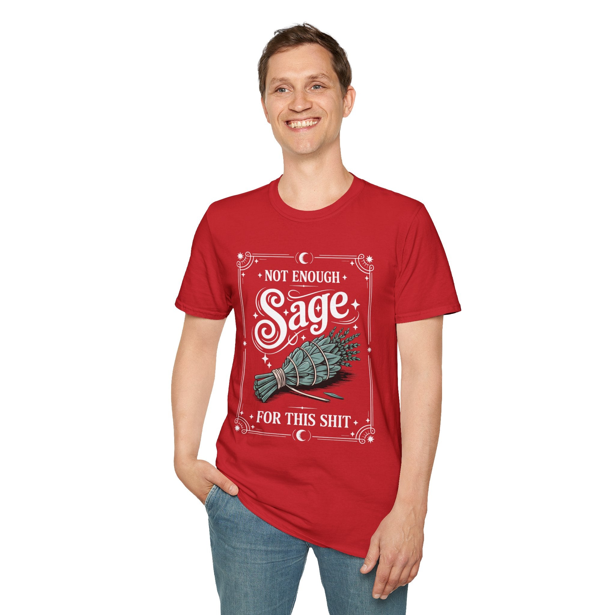 Not Enough Sage for This Sht – Spiritual Sass