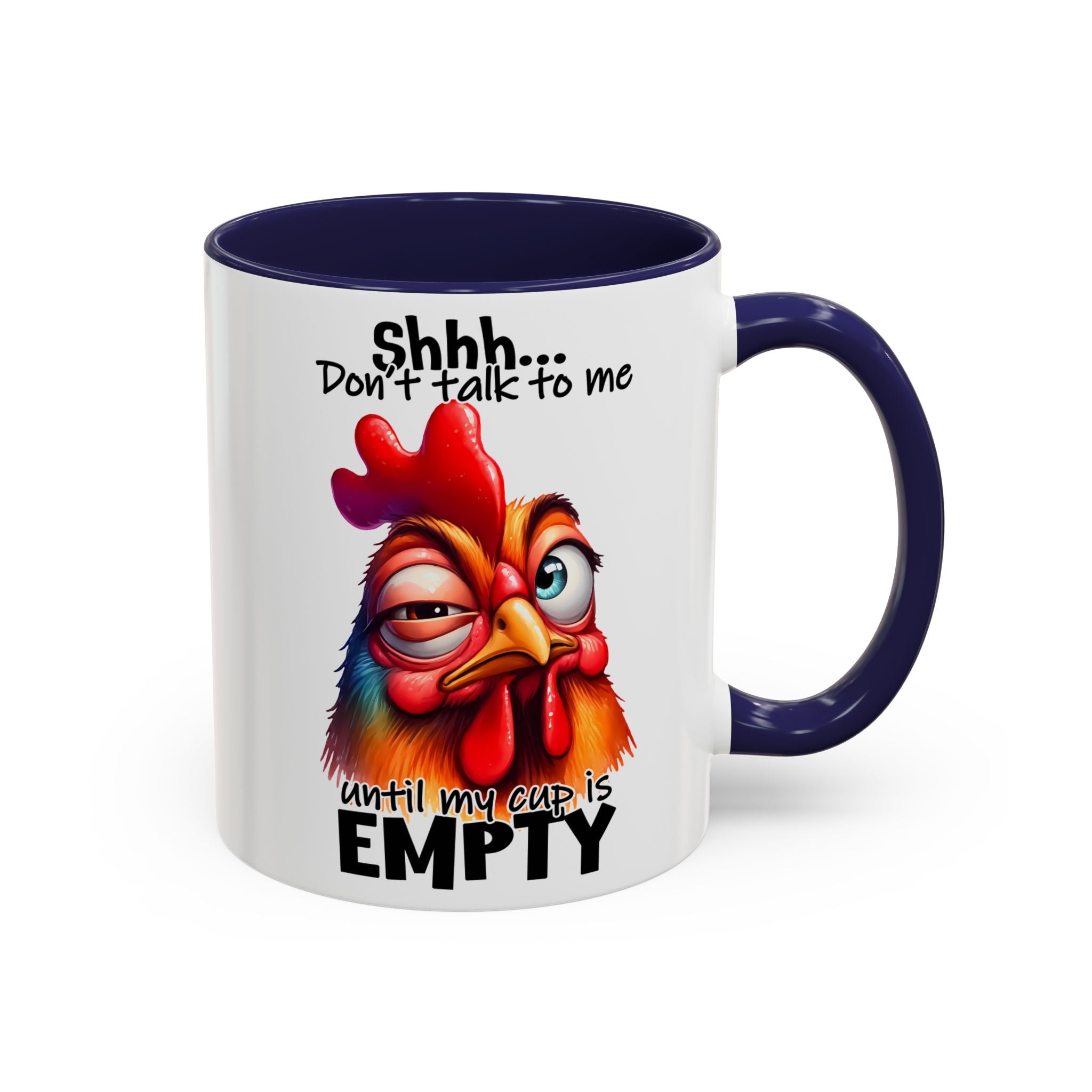 Shhh… Don’t Talk to Me Until My Cup Is Empty – Silence First Mug
