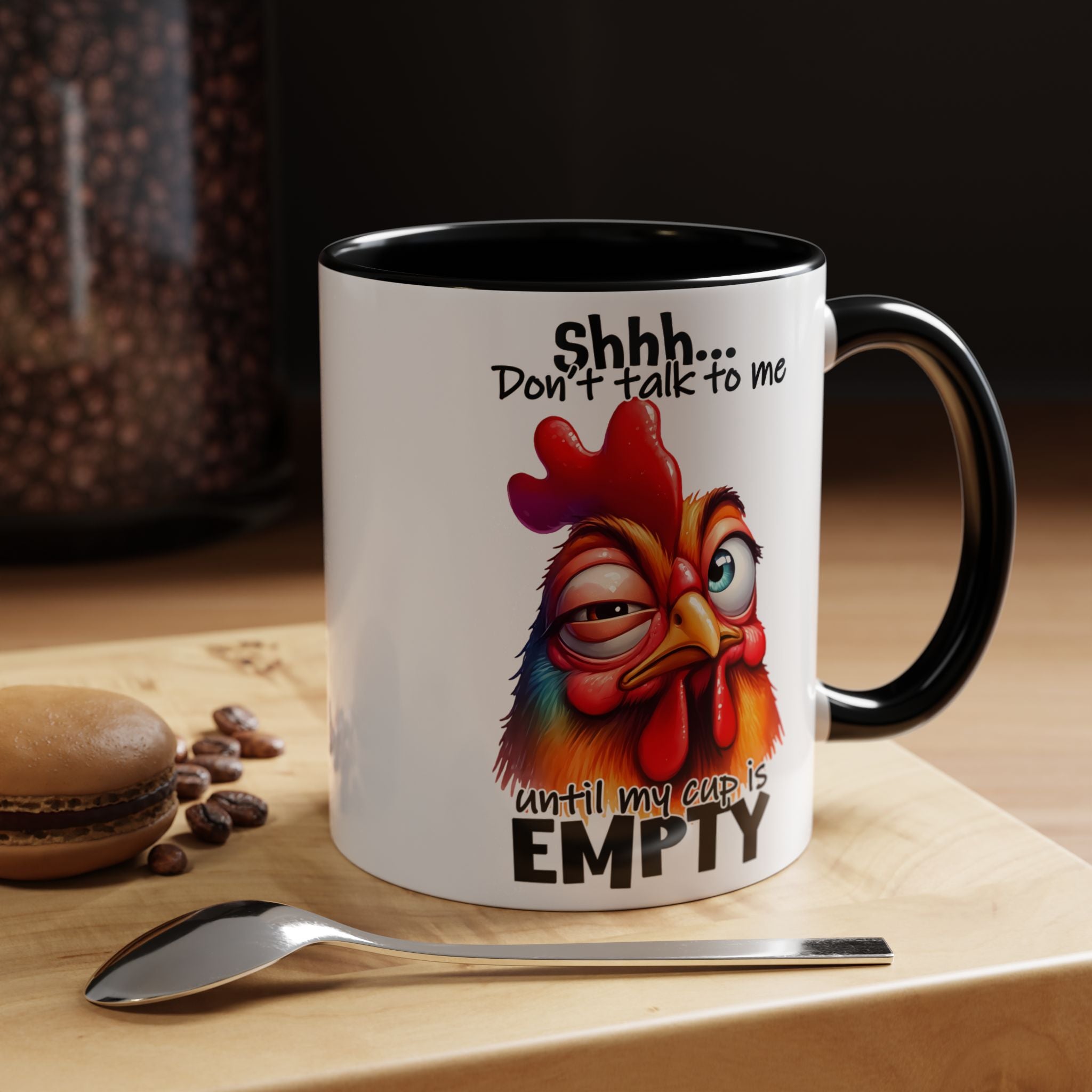 Shhh… Don’t Talk to Me Until My Cup Is Empty – Silence First Mug