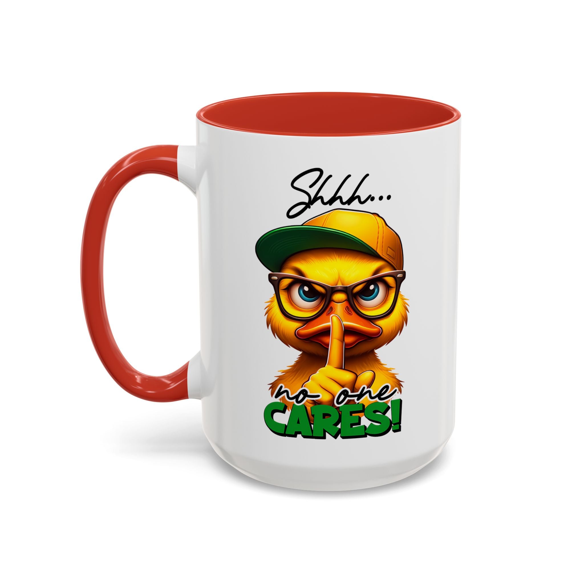 Shhh… No One Cares Duckling Mug