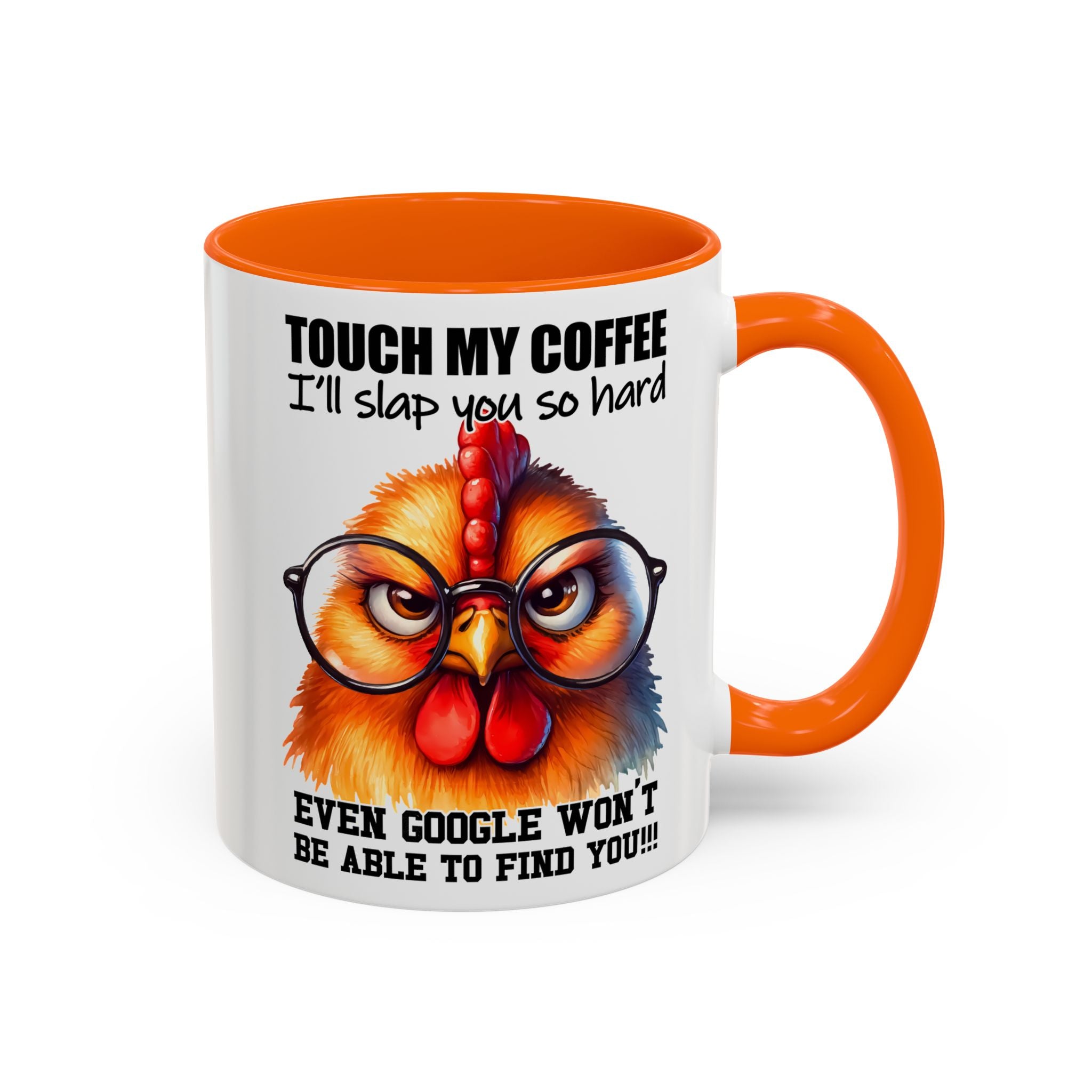 Touch My Coffee and Disappear – Mug with a Warning