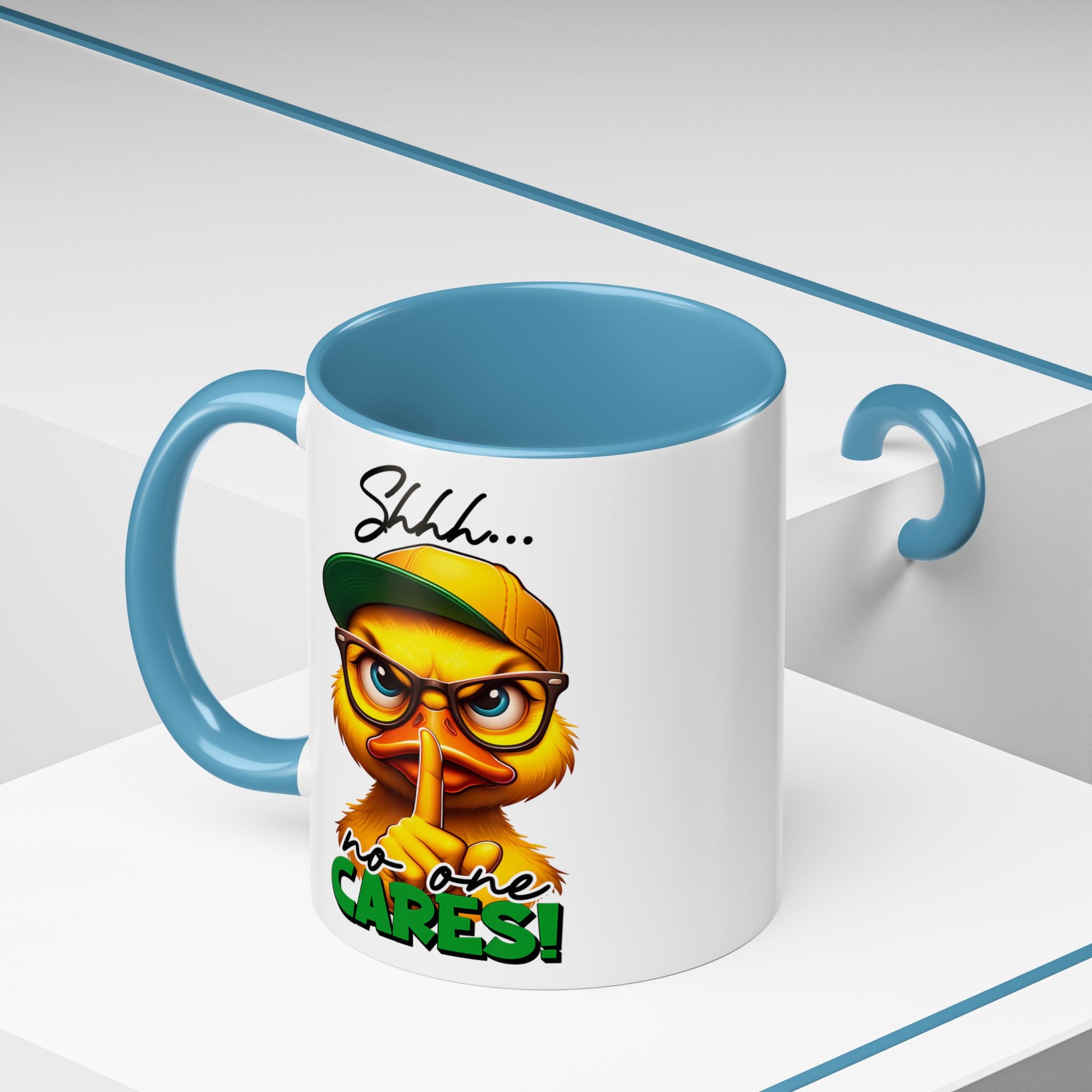 Shhh… No One Cares Duckling Mug