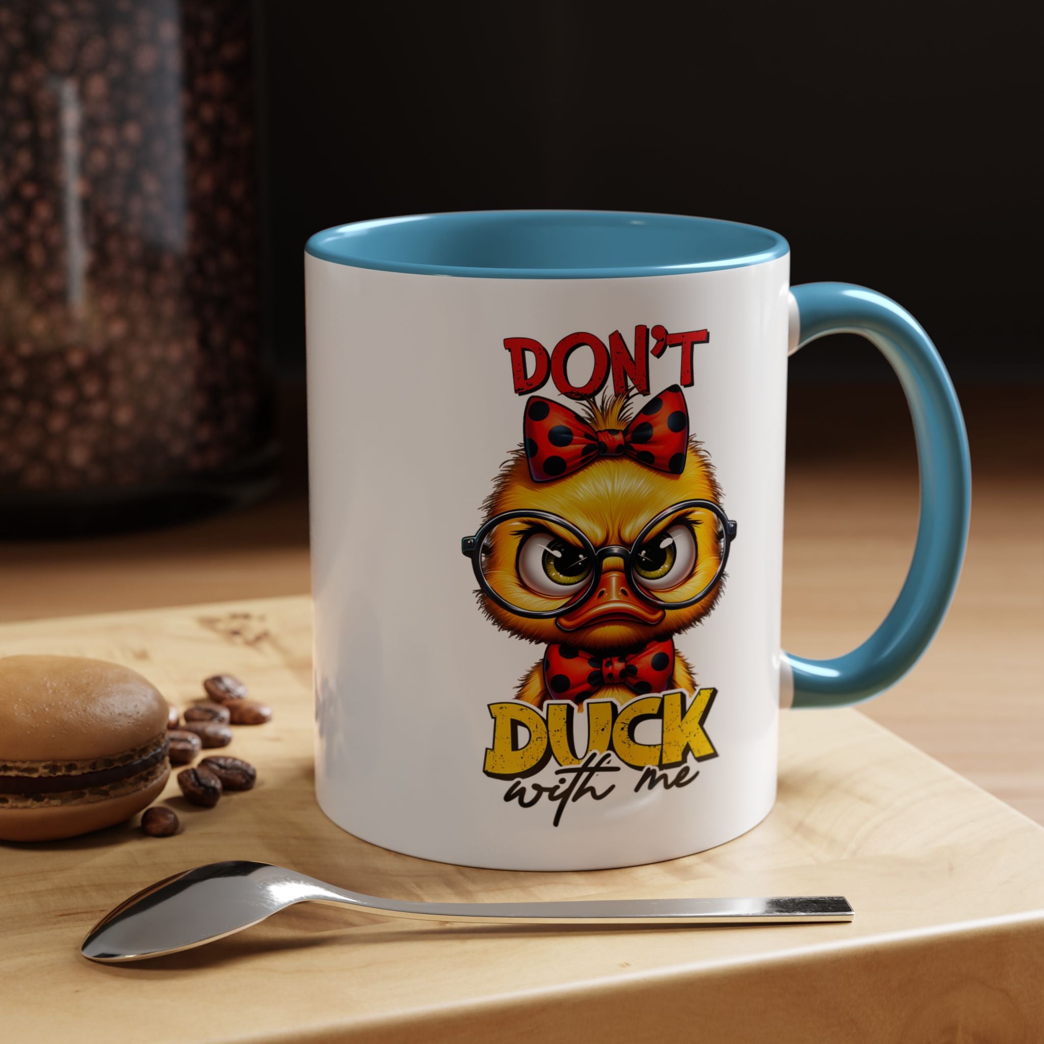 Don’t Duck With Me – Sassy Duckling Mug