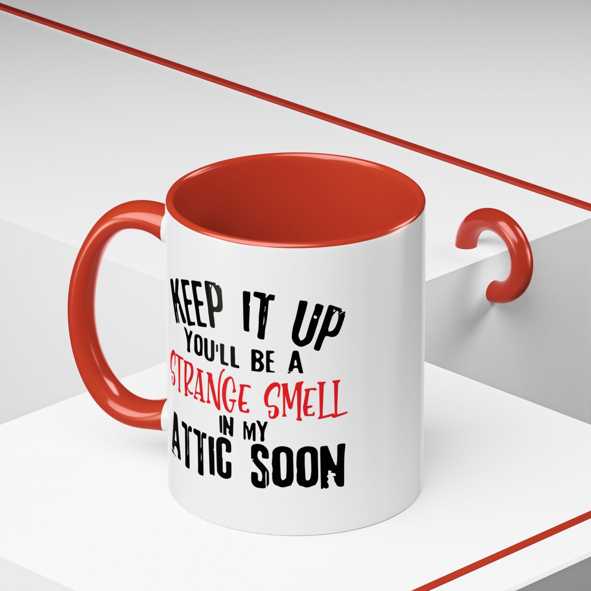 Dark Humor Coffee Mug – 11oz & 15oz Sarcastic Attic Quote, Colorful Interior