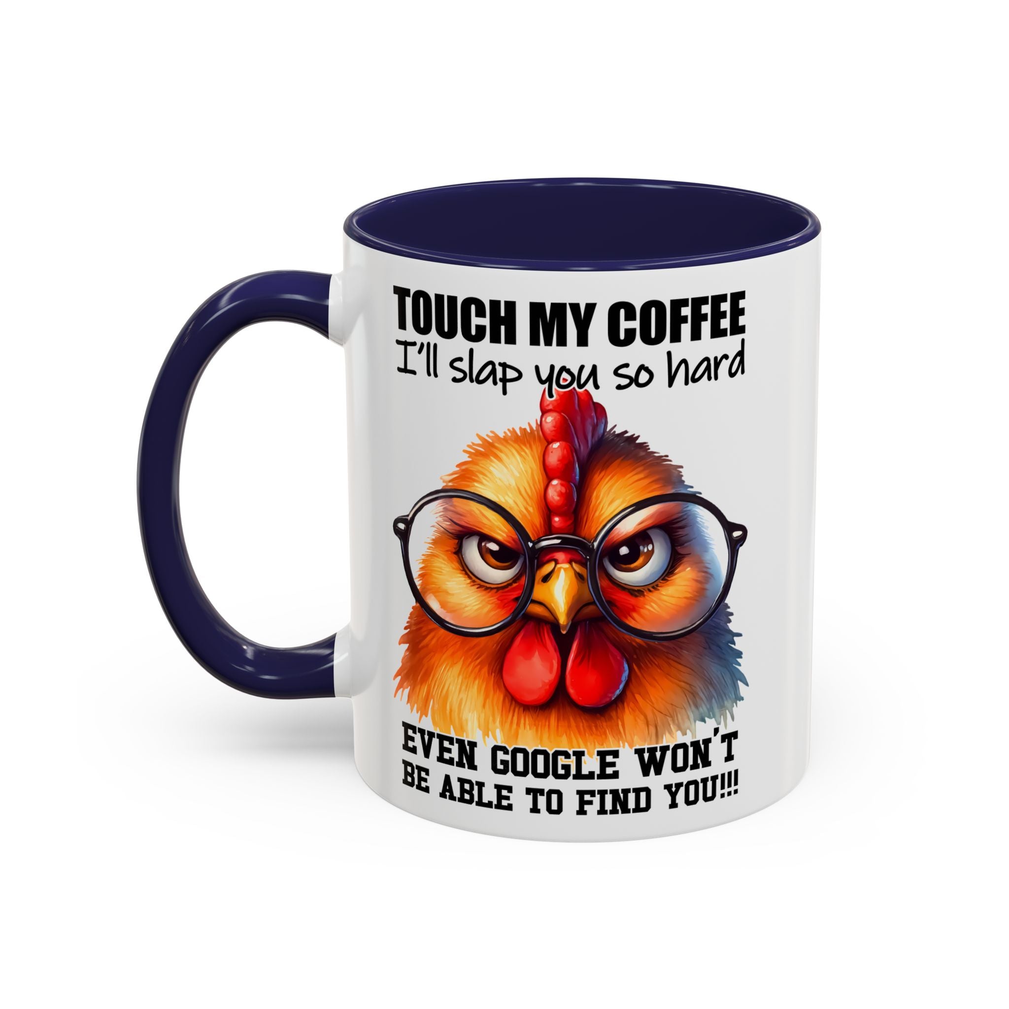Touch My Coffee and Disappear – Mug with a Warning