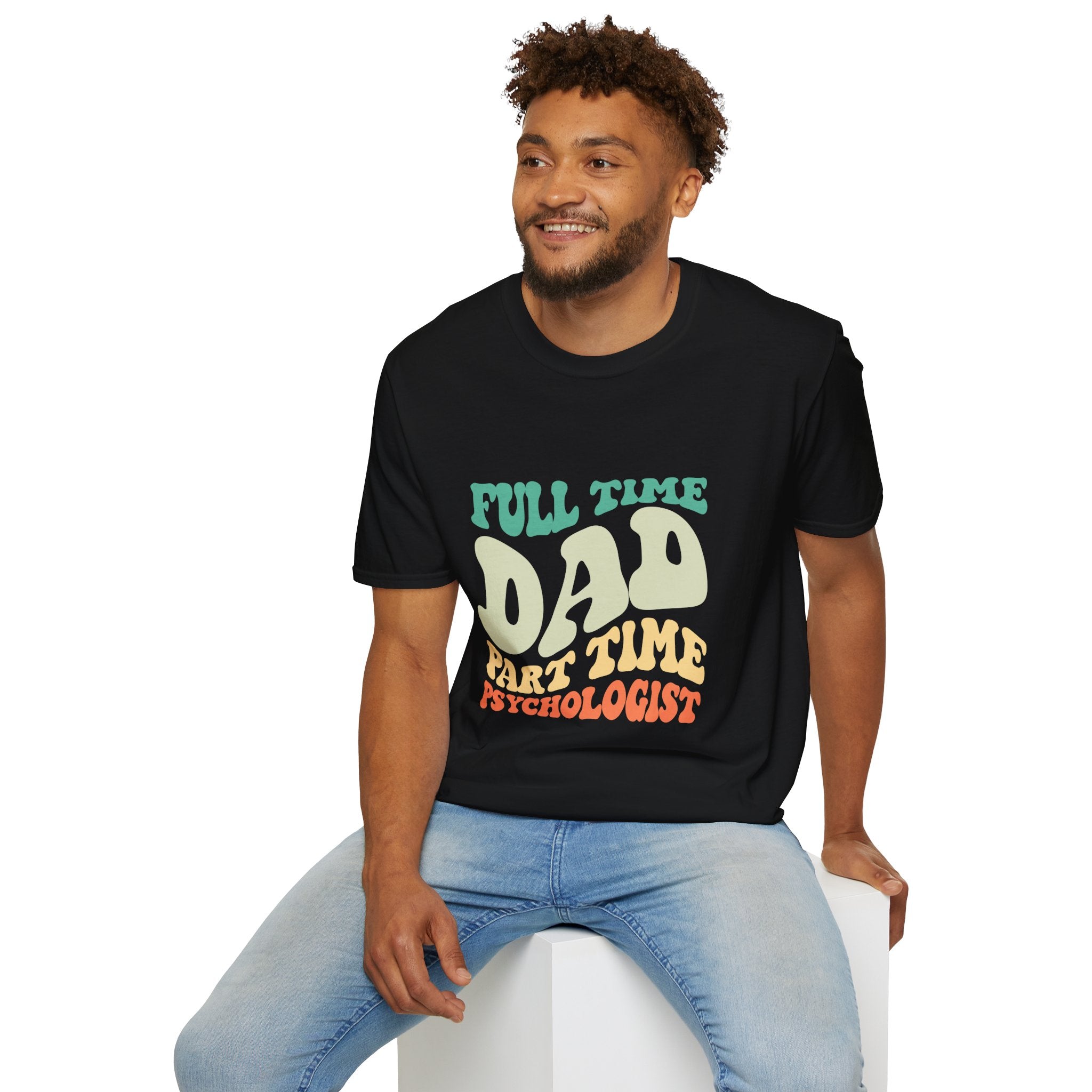 Funny Dad T-Shirt – “Full-Time Dad, Part-Time Psychologist” Gift for Fathers, Parenting Humor, and Family Life
