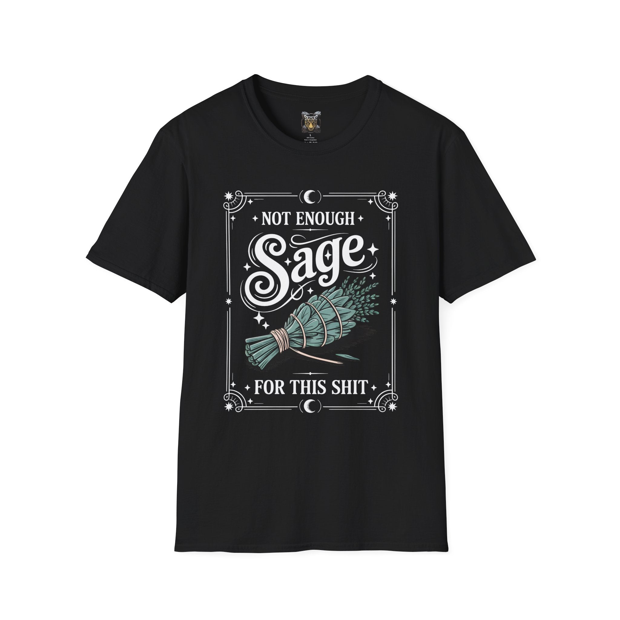 Not Enough Sage for This Sht – Spiritual Sass