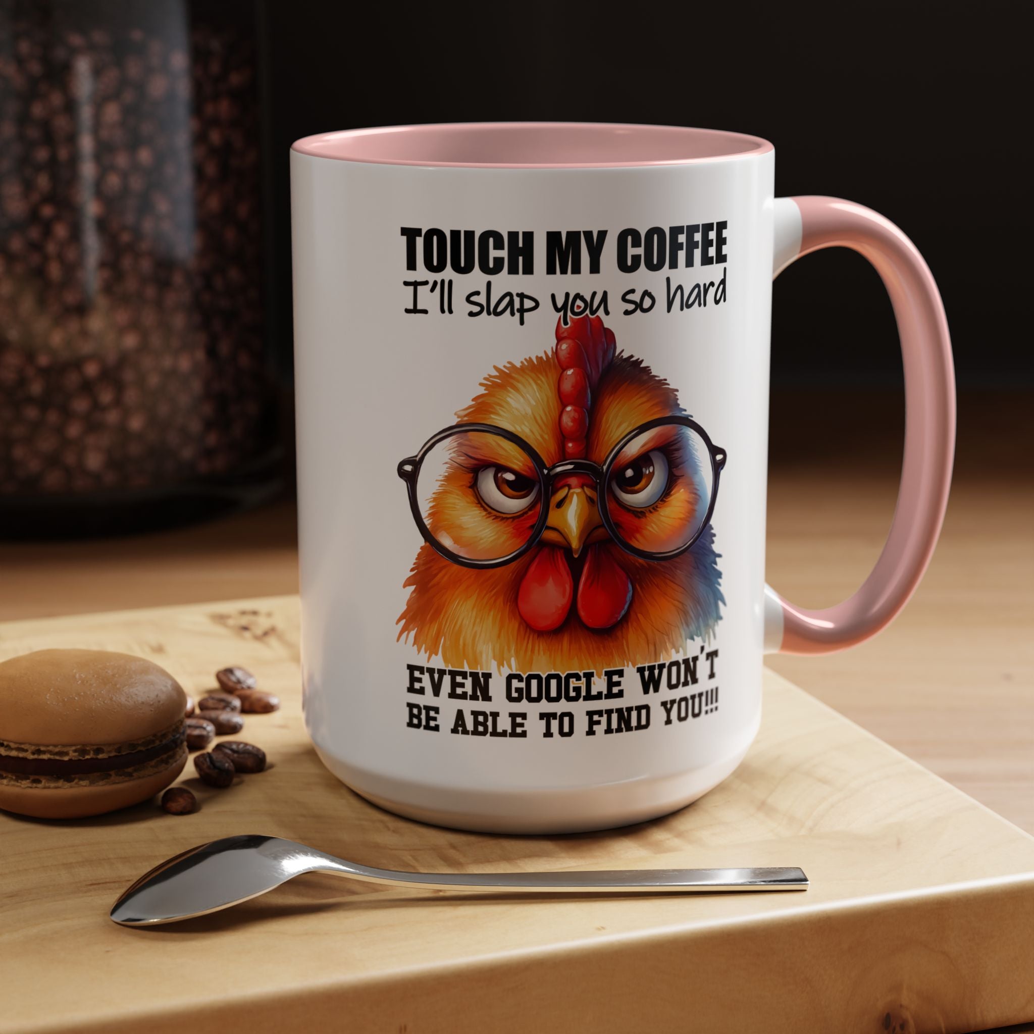 Touch My Coffee and Disappear – Mug with a Warning