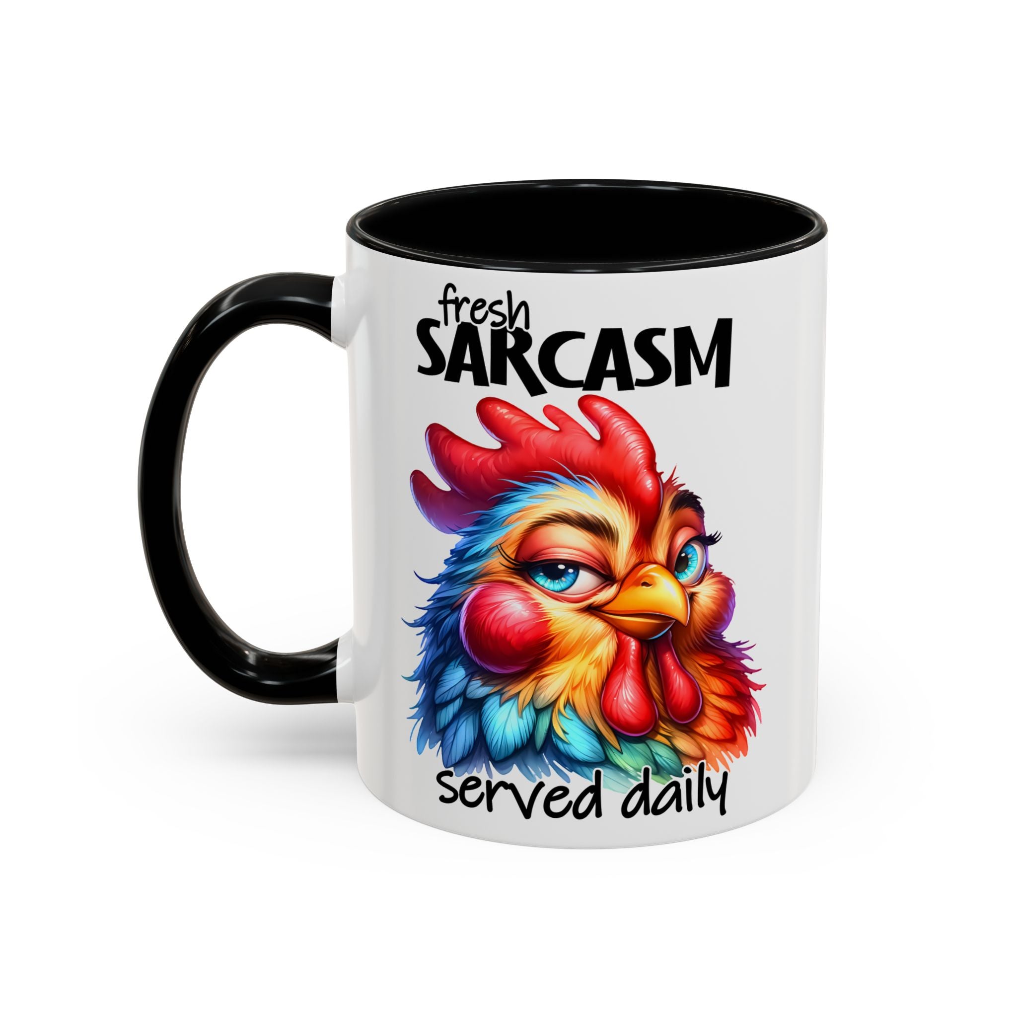 Fresh Sarcasm Served Daily – Chubby Chicken Mug