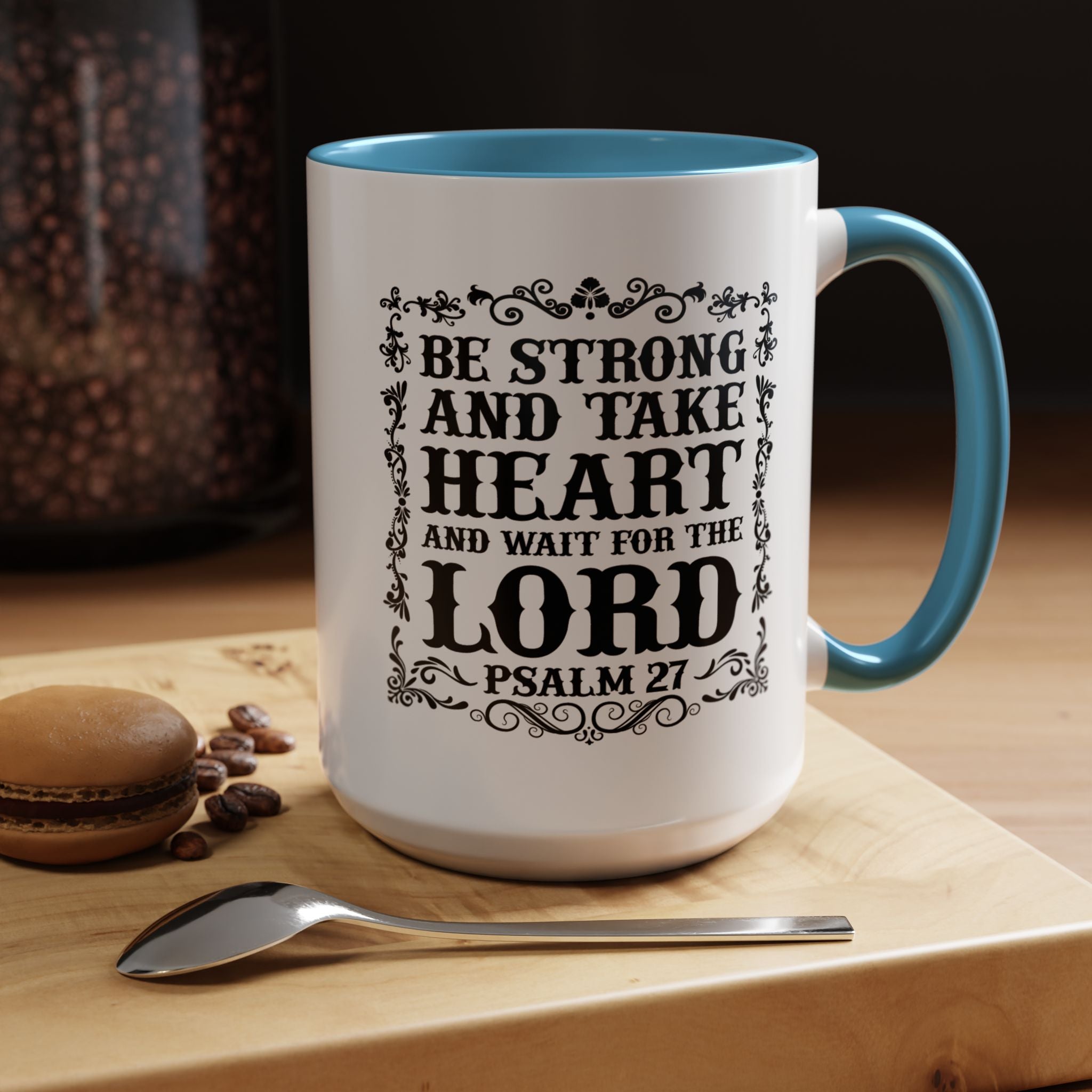 Be Strong and Take Heart Coffee Mug – 11oz & 15oz Christian Scripture Design, Colorful Interior