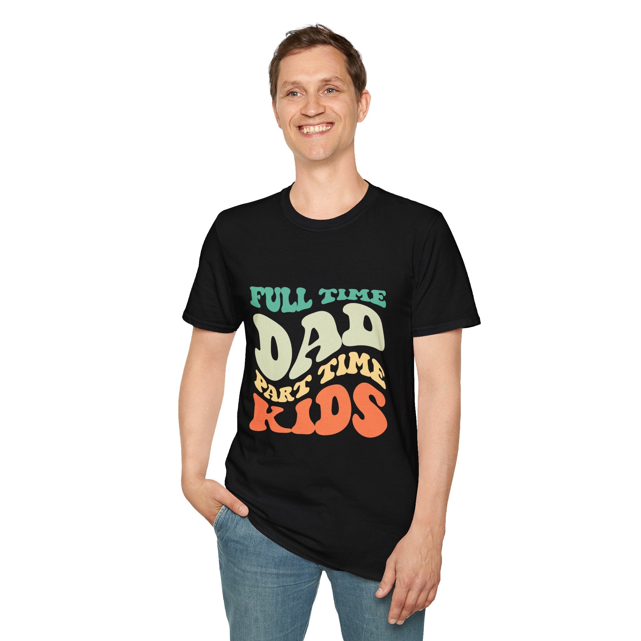 Funny Dad T-Shirt – “Full-Time Dad, Part-Time Kids” Gift for Fathers, Parenting Humor, and Family Life
