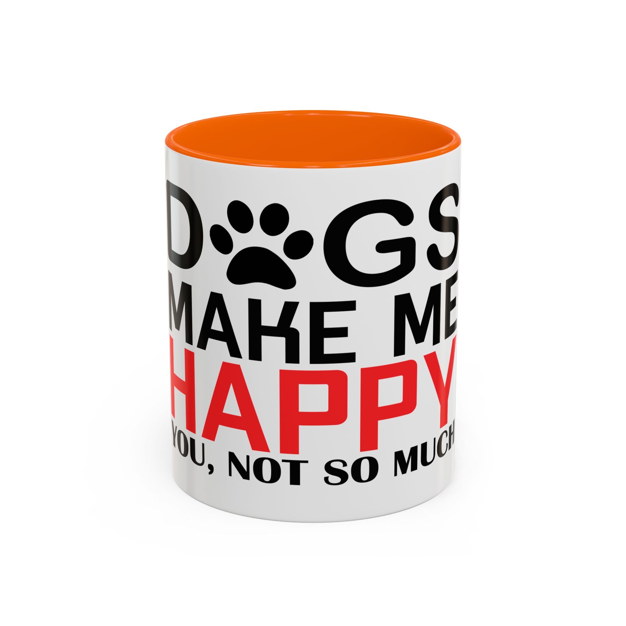 Funny Dog Lover Coffee Mug – 11oz & 15oz Pet Humor Quote, Colorful Interior
