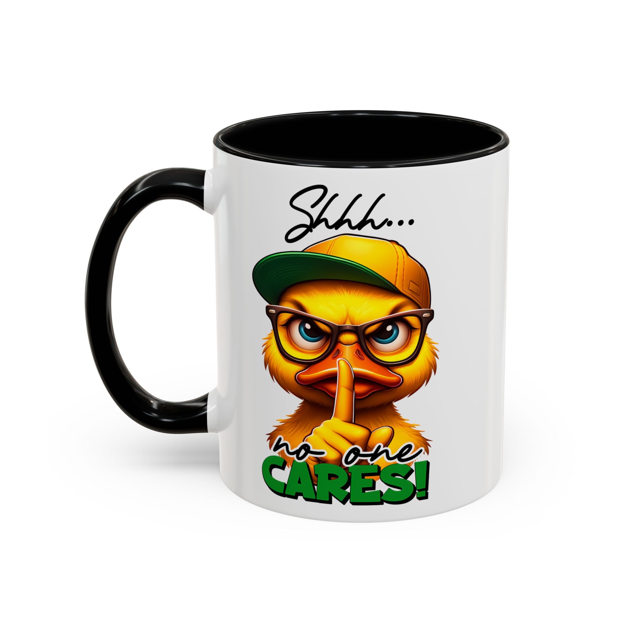 Shhh… No One Cares Duckling Mug