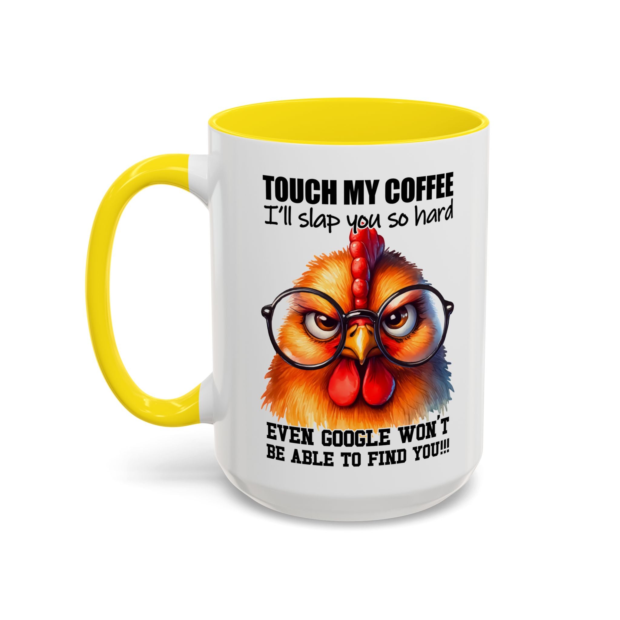 Touch My Coffee and Disappear – Mug with a Warning