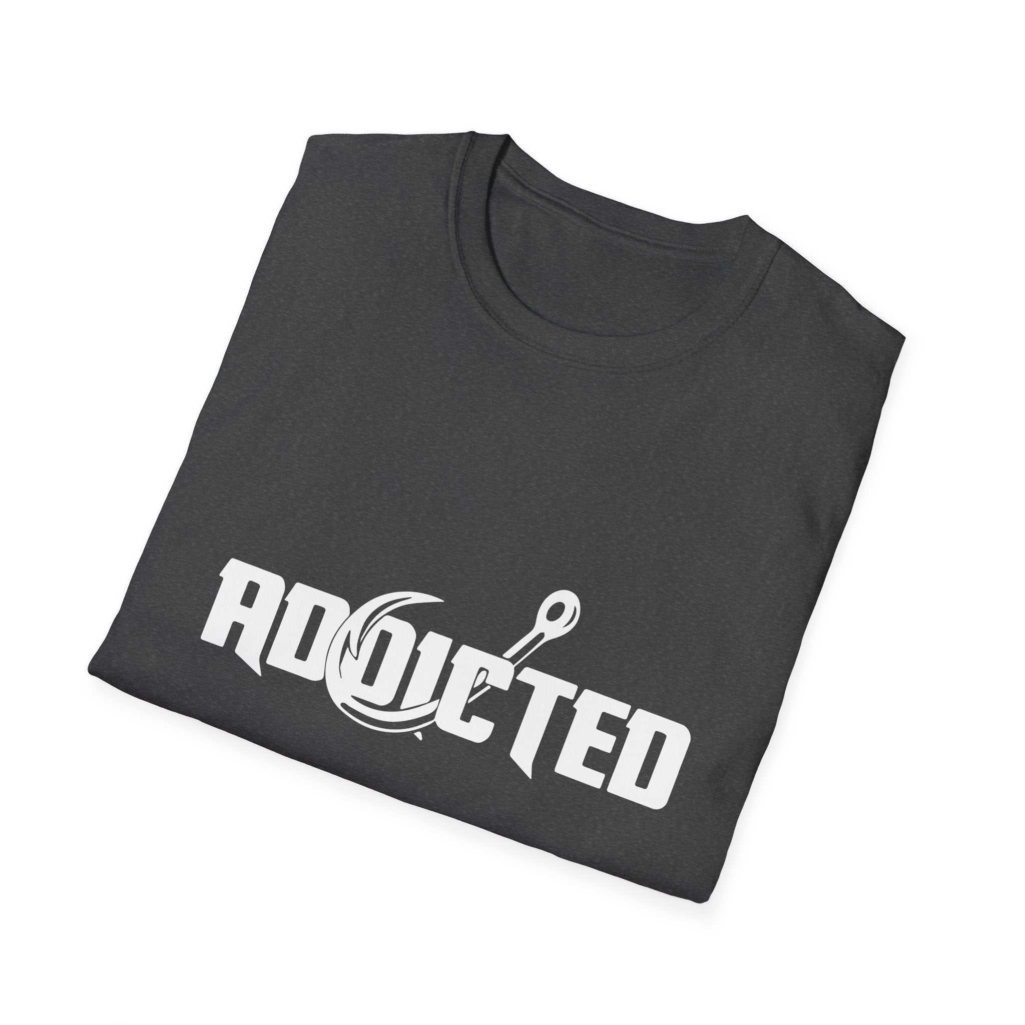 ADD•ICTED: Hooked & Unapologetic Tee
