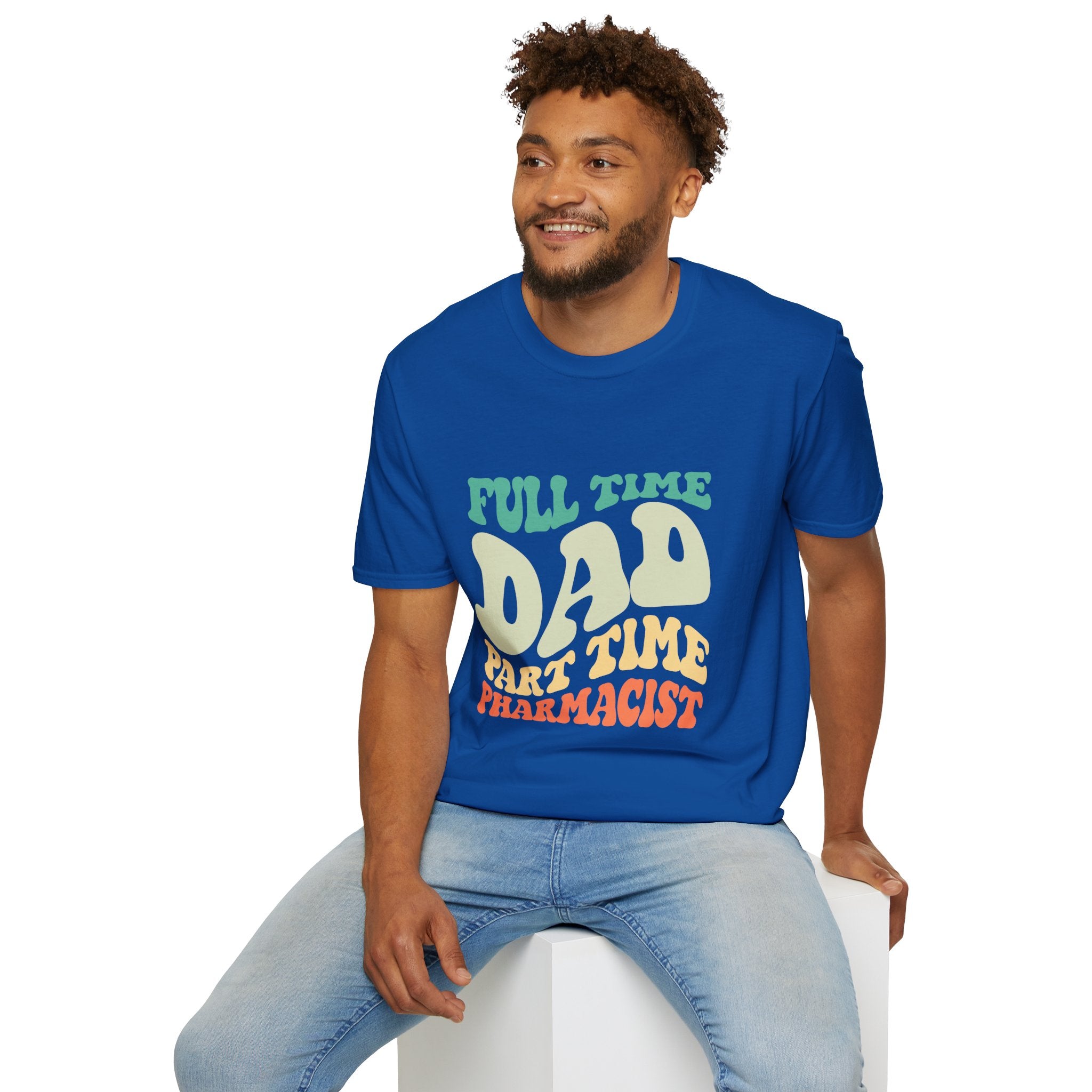 Funny Dad T-Shirt – “Full-Time Dad, Part-Time Pharmacist” Gift for Fathers, Healthcare Workers, and Pharmacy Lovers