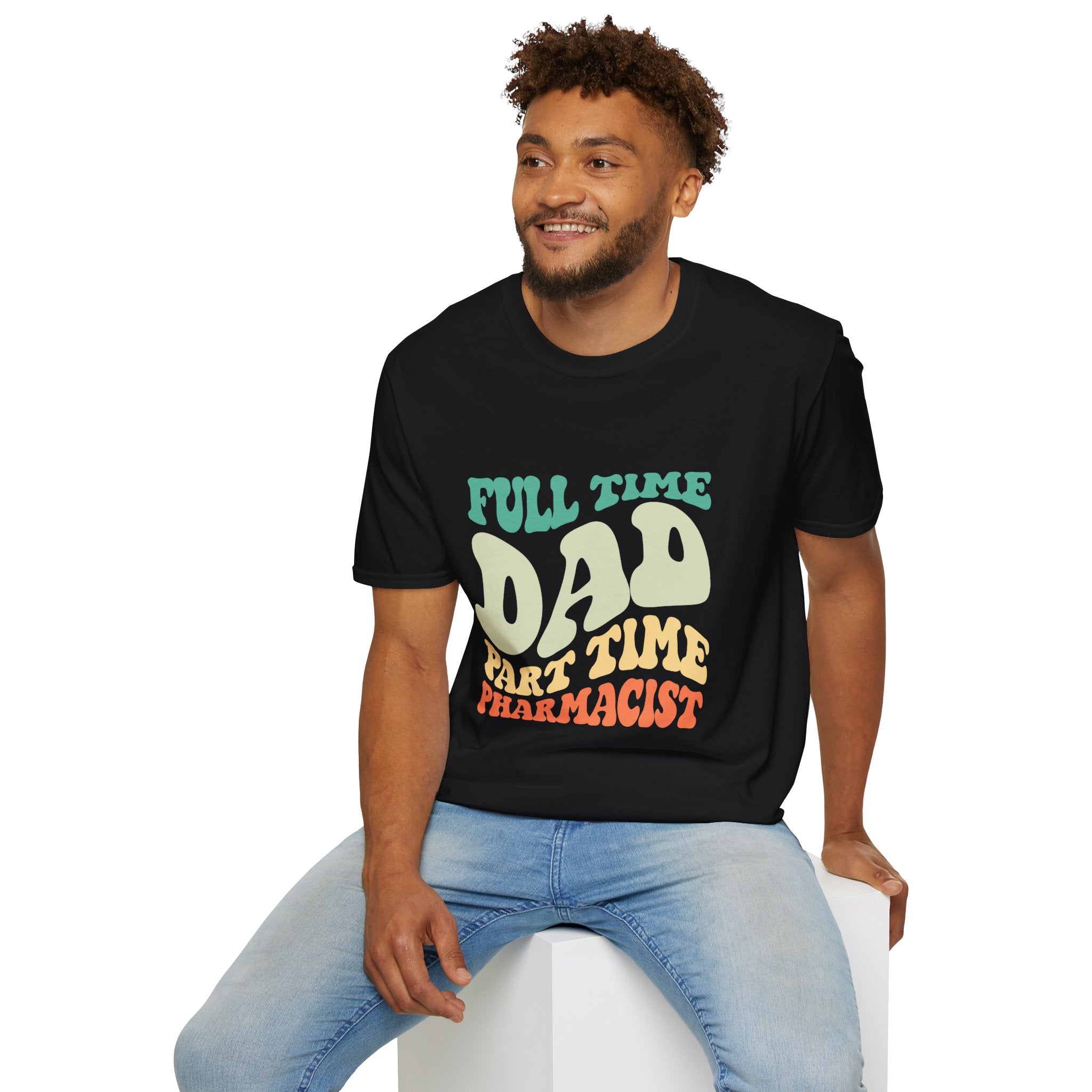 Funny Dad T-Shirt – “Full-Time Dad, Part-Time Pharmacist” Gift for Fathers, Healthcare Workers, and Pharmacy Lovers