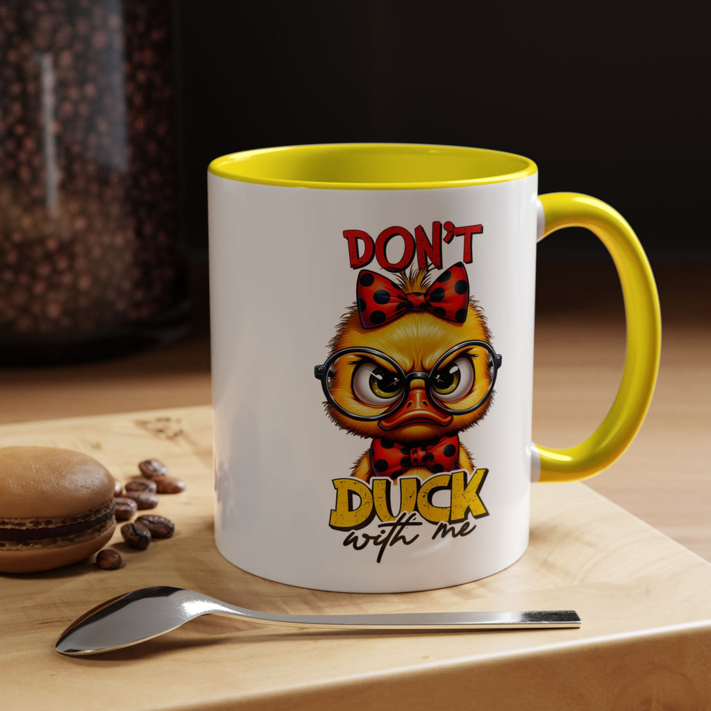 Don’t Duck With Me – Sassy Duckling Mug