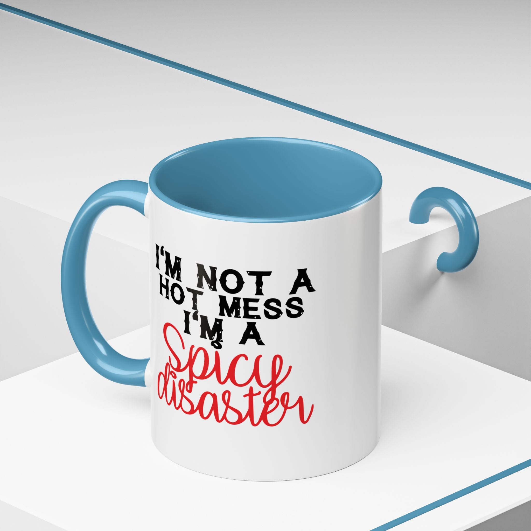 Sassy Coffee Mug – 11oz & 15oz Funny Spicy Disaster Quote, Colorful Interior