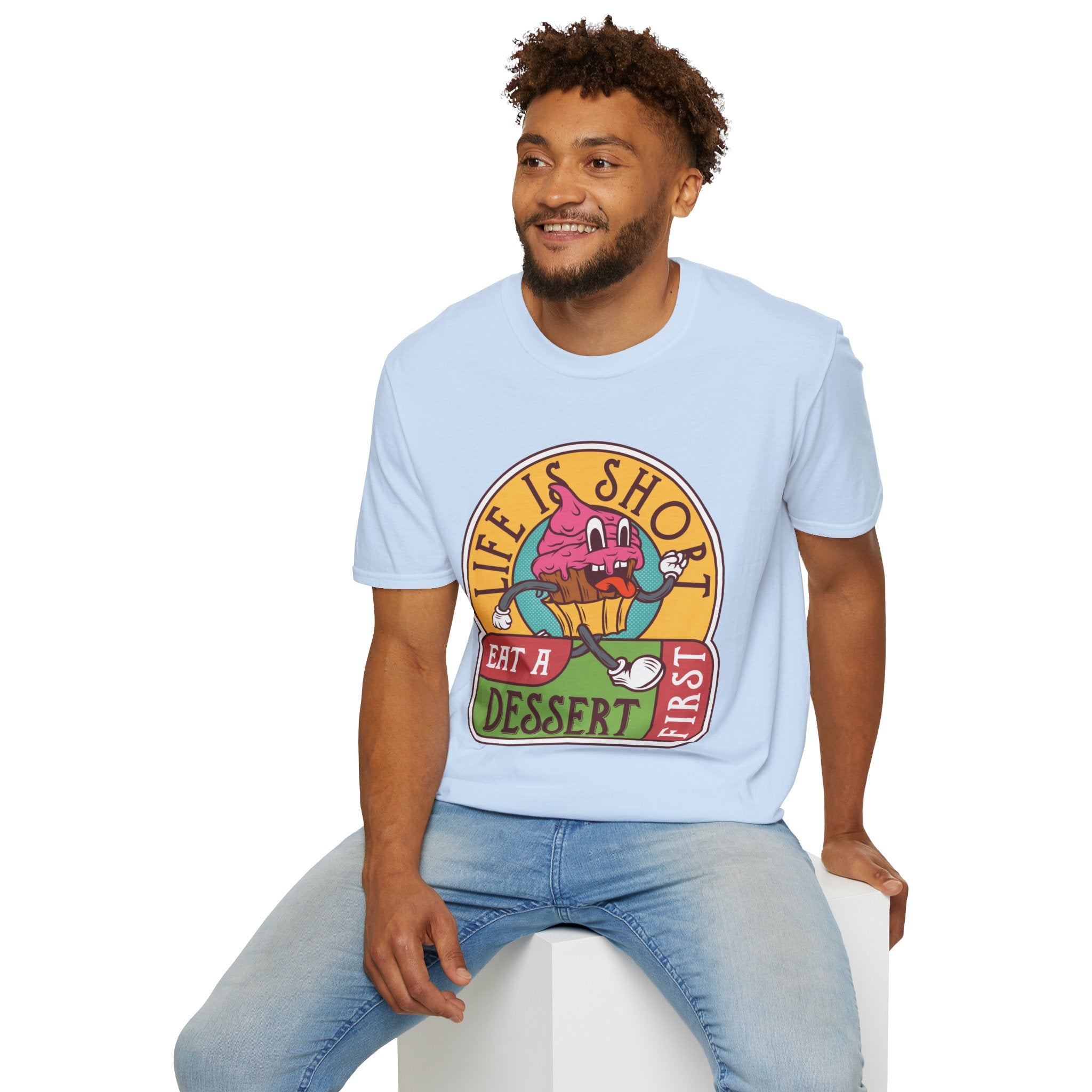 Life Is Short, Eat Dessert First – Sweet Tooth