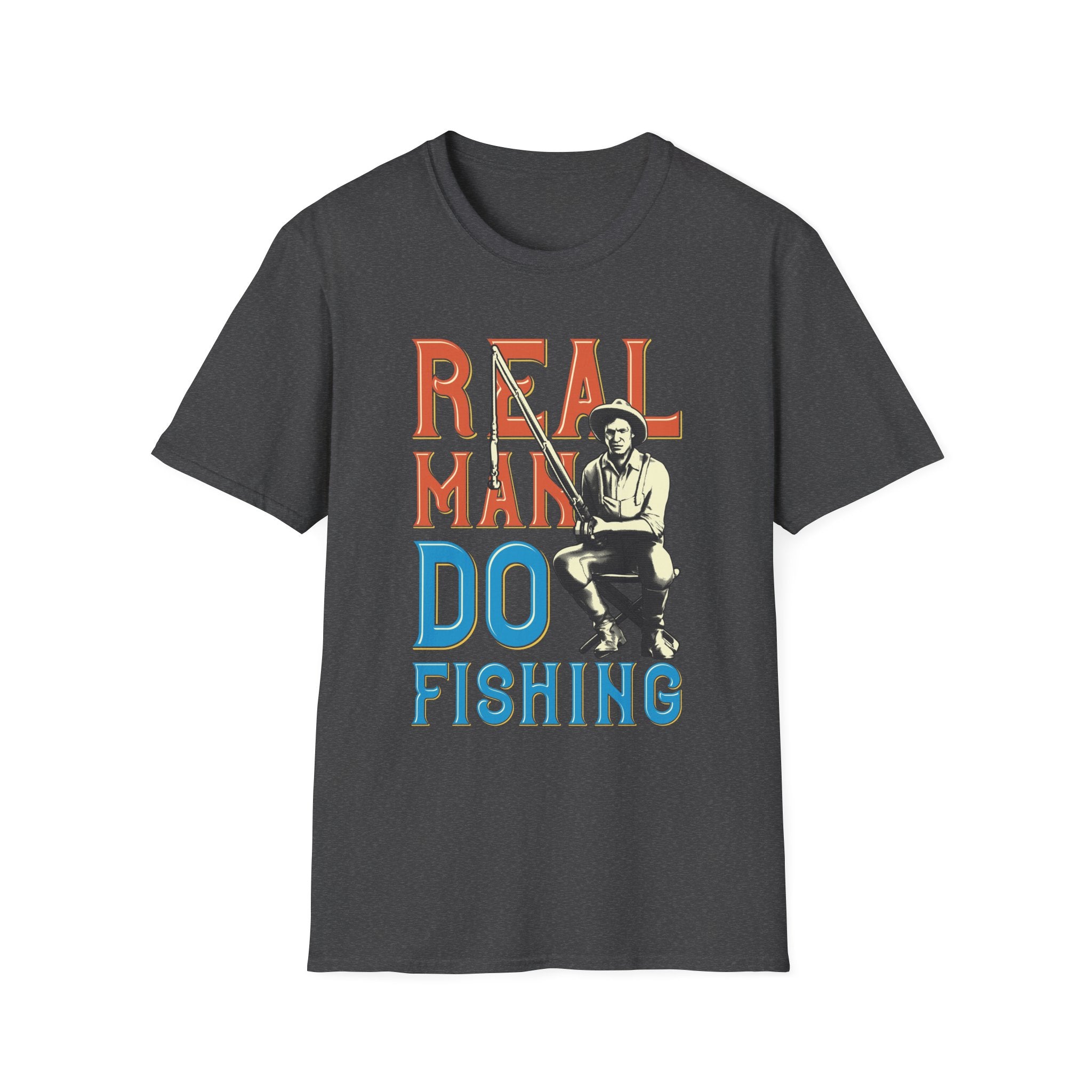Real Men Do Fishing