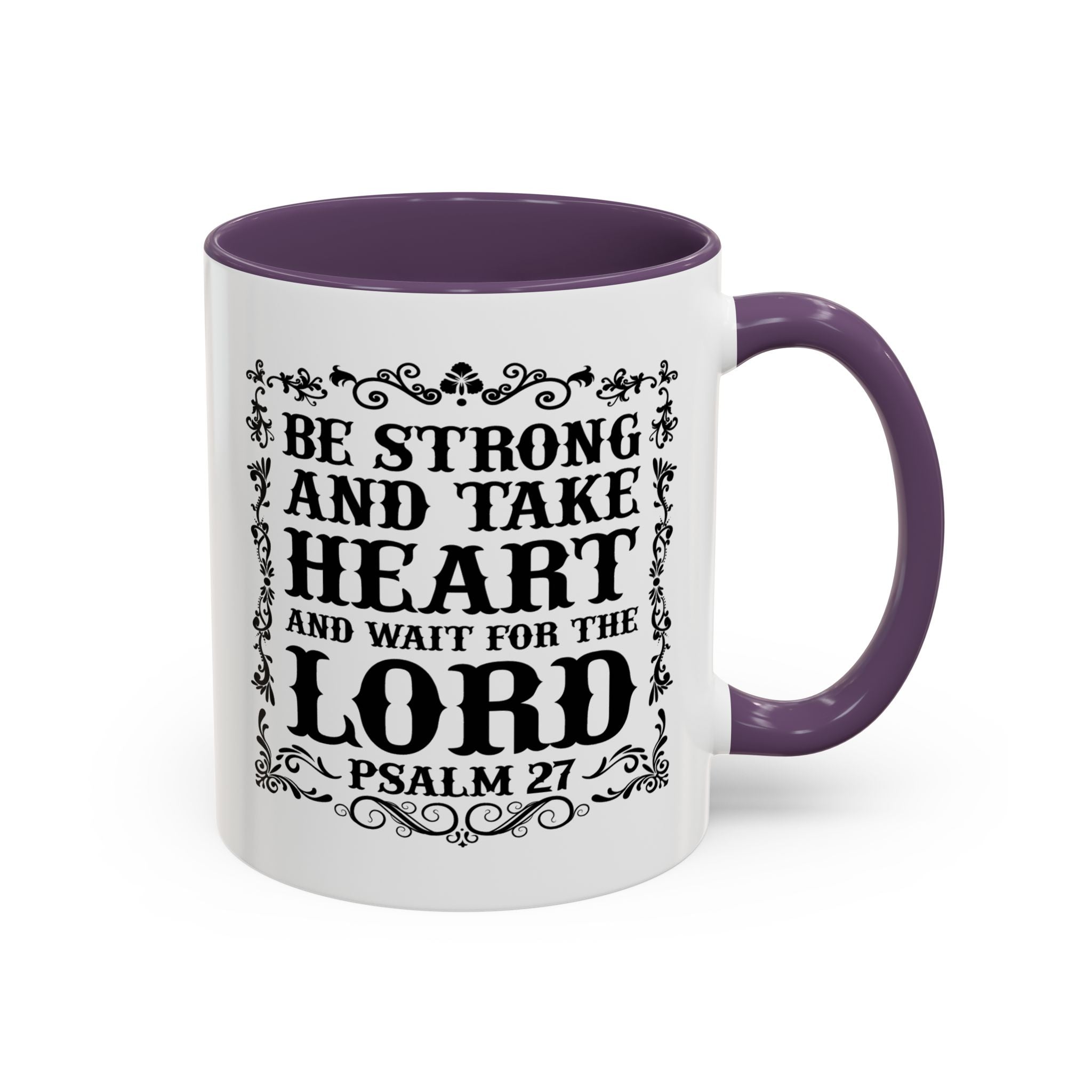 Be Strong and Take Heart Coffee Mug – 11oz & 15oz Christian Scripture Design, Colorful Interior