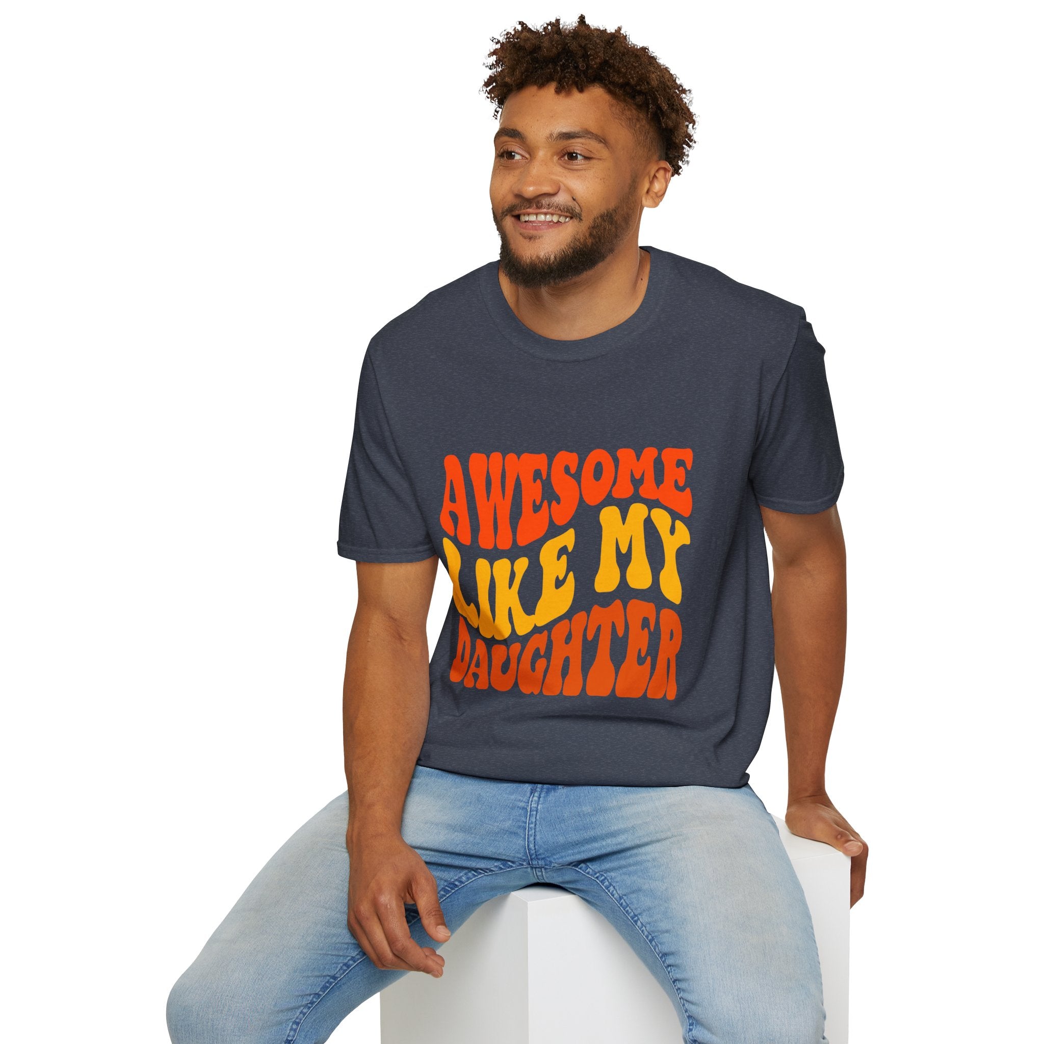 Awesome Like My Daughter T-Shirt – Funny Dad & Mom Graphic Tee, Proud Parent Shirt, Unisex Family Gift Apparel