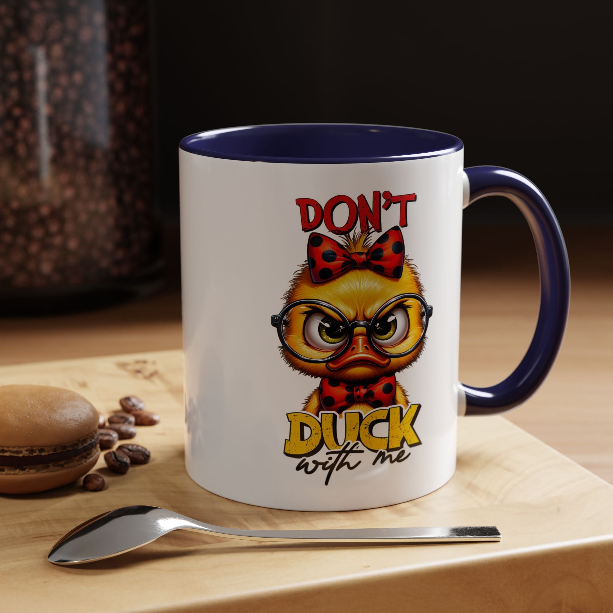 Don’t Duck With Me – Sassy Duckling Mug