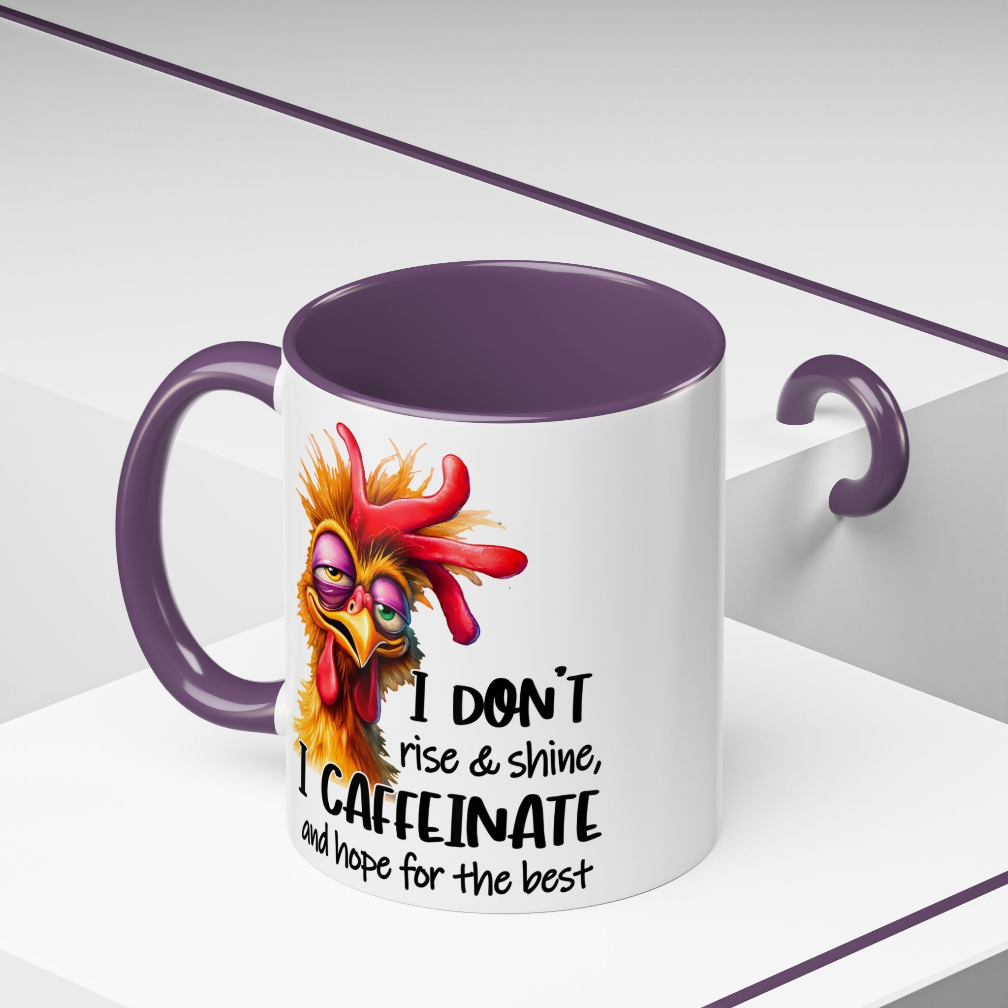I Don’t Rise and Shine – I Caffeinate and Hope for the Best Mug