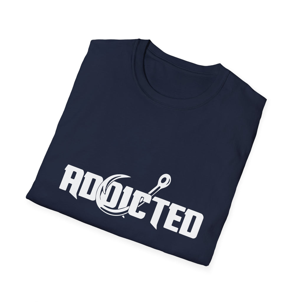 ADD•ICTED: Hooked & Unapologetic Tee