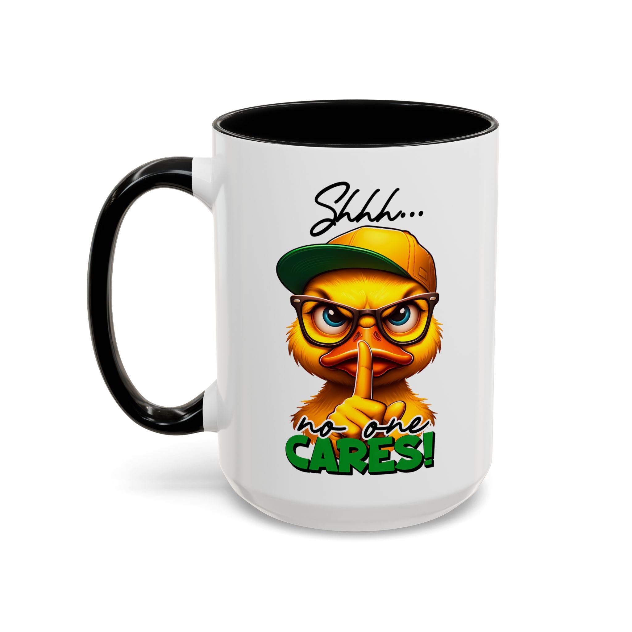 Shhh… No One Cares Duckling Mug