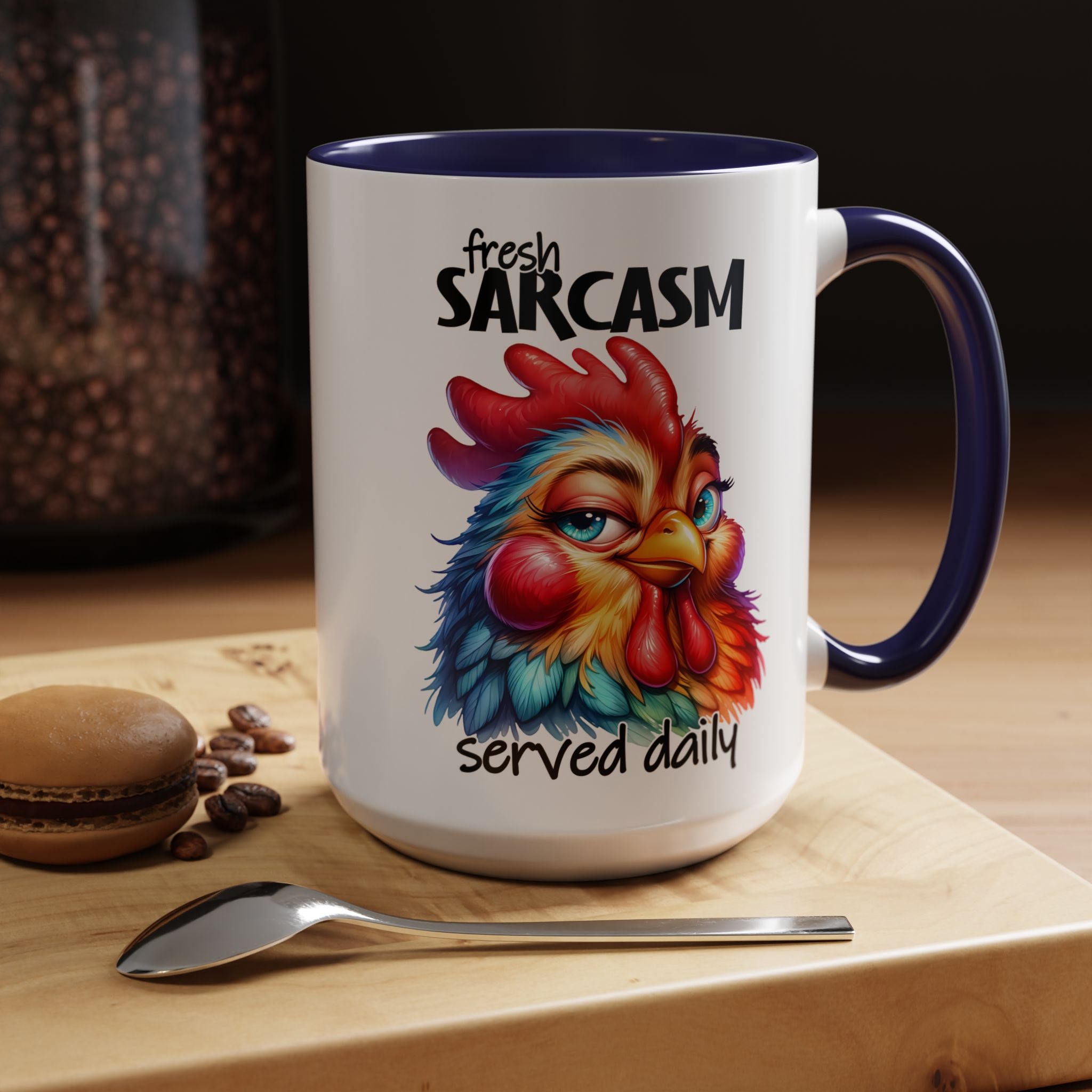 Fresh Sarcasm Served Daily – Chubby Chicken Mug