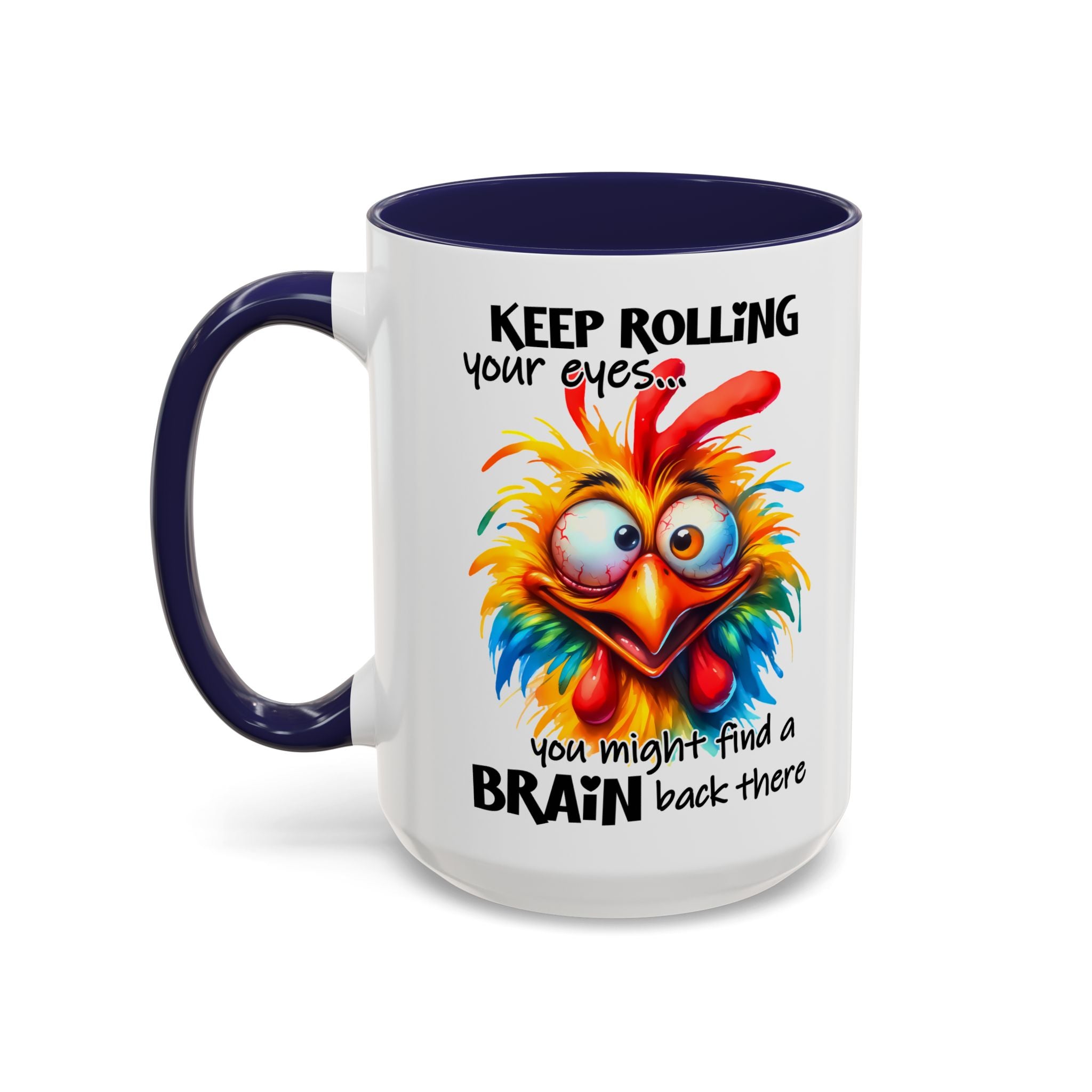 Keep Rolling Your Eyes – Sharp Wit Mug