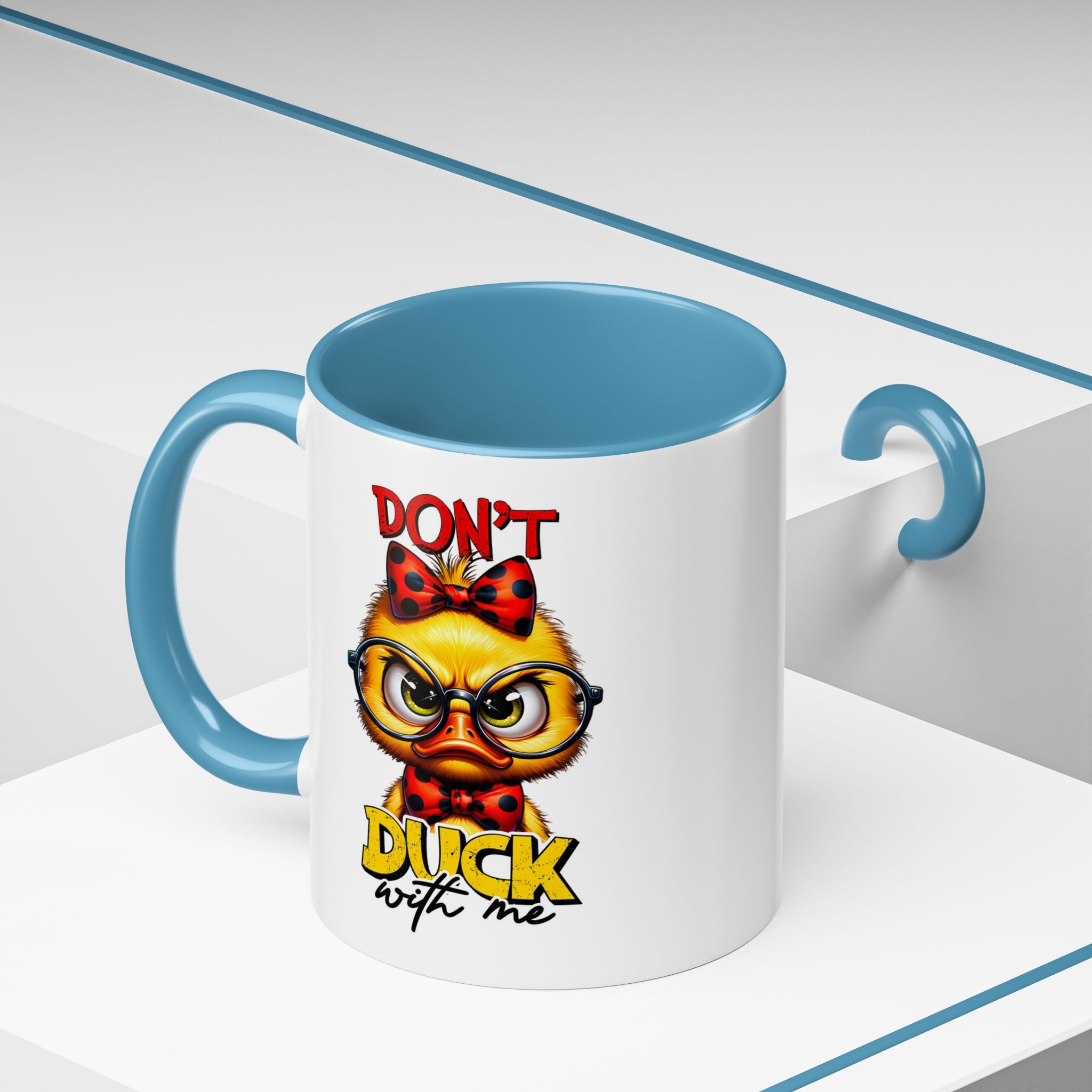 Don’t Duck With Me – Sassy Duckling Mug