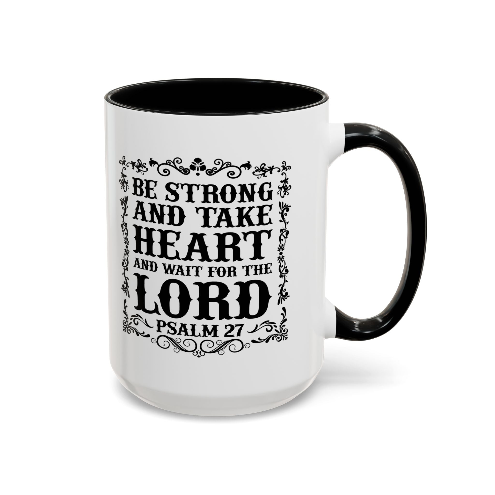 Be Strong and Take Heart Coffee Mug – 11oz & 15oz Christian Scripture Design, Colorful Interior