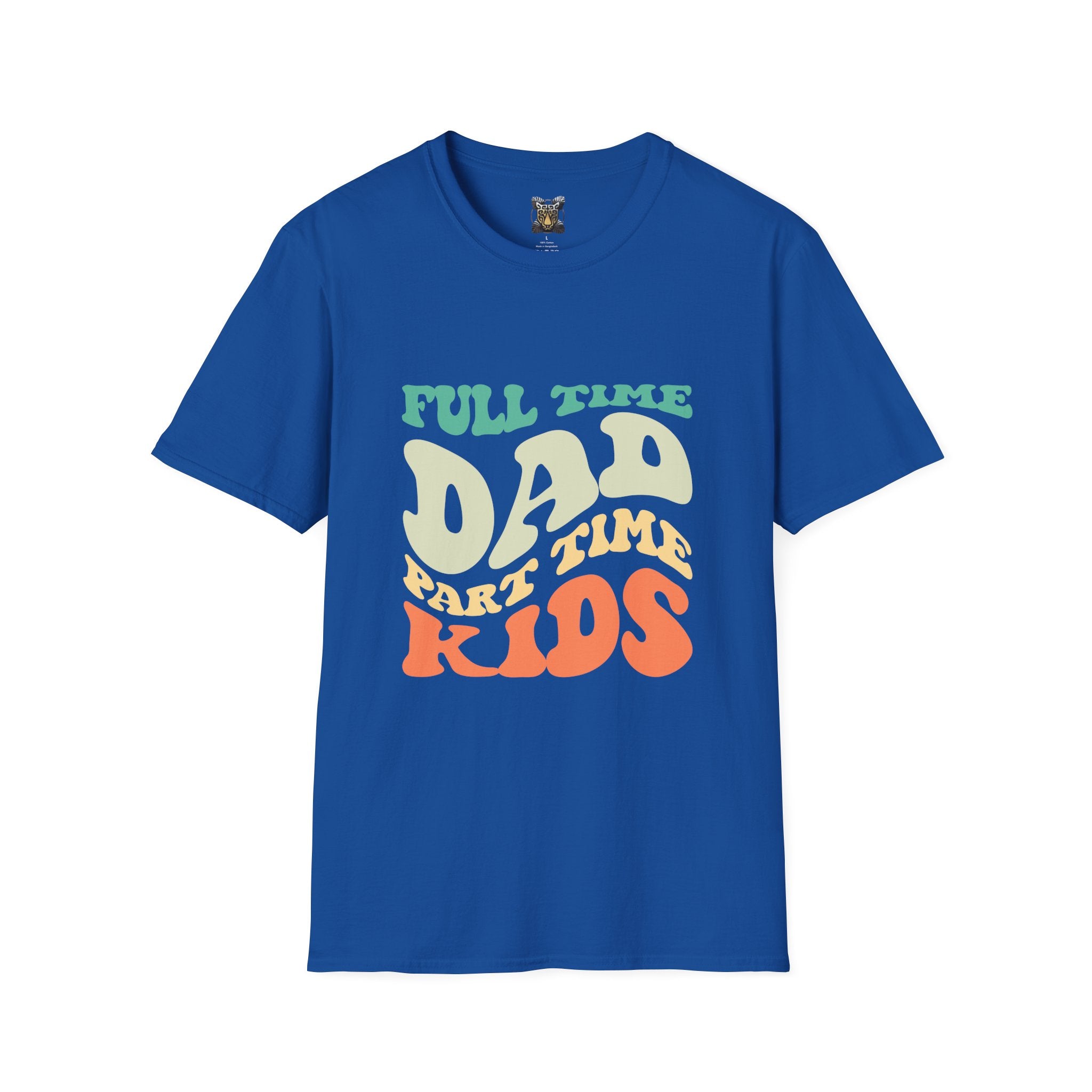 Funny Dad T-Shirt – “Full-Time Dad, Part-Time Kids” Gift for Fathers, Parenting Humor, and Family Life