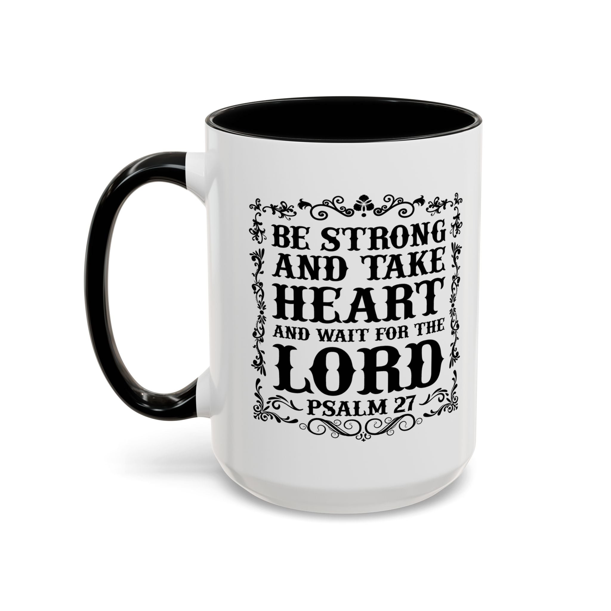 Be Strong and Take Heart Coffee Mug – 11oz & 15oz Christian Scripture Design, Colorful Interior