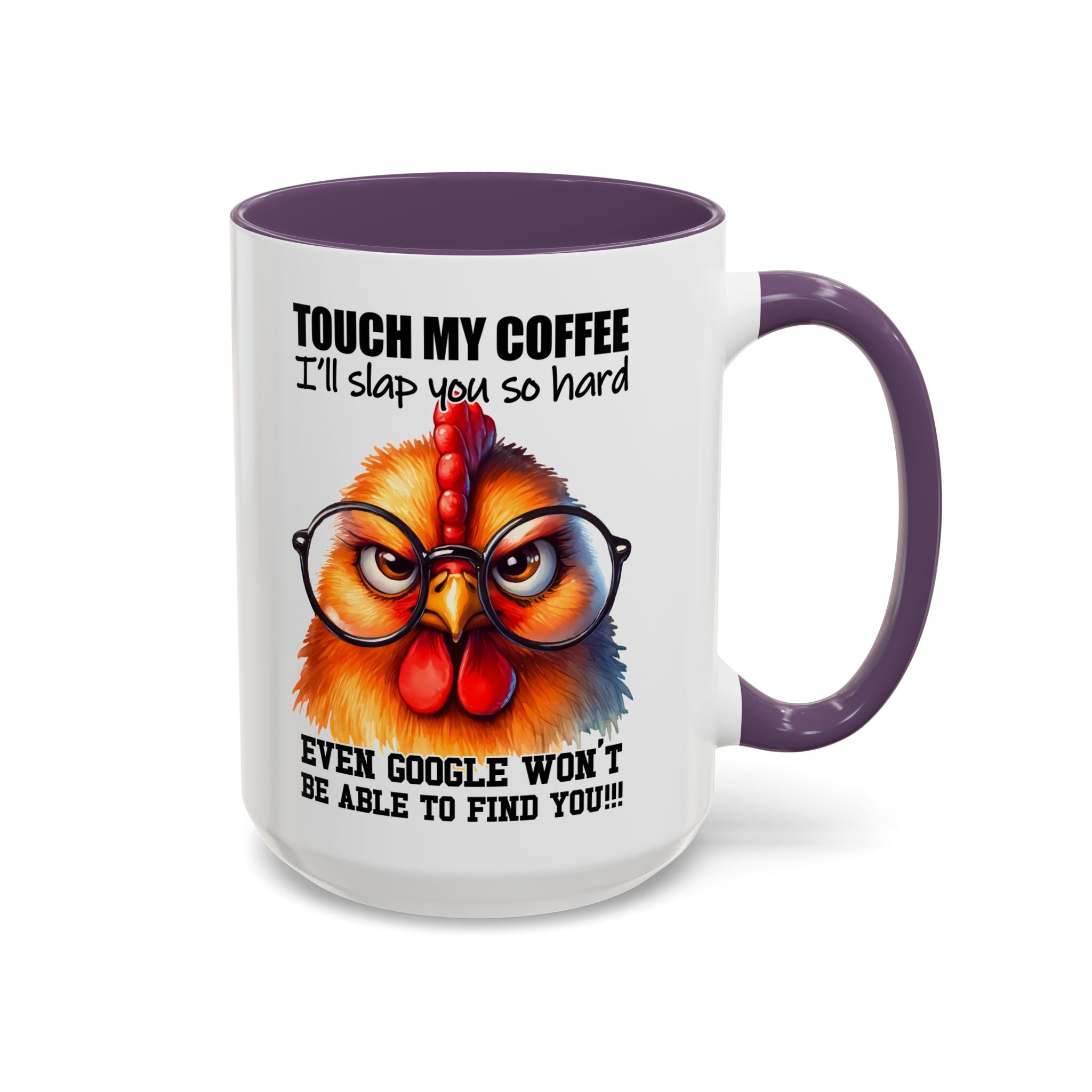 Touch My Coffee and Disappear – Mug with a Warning