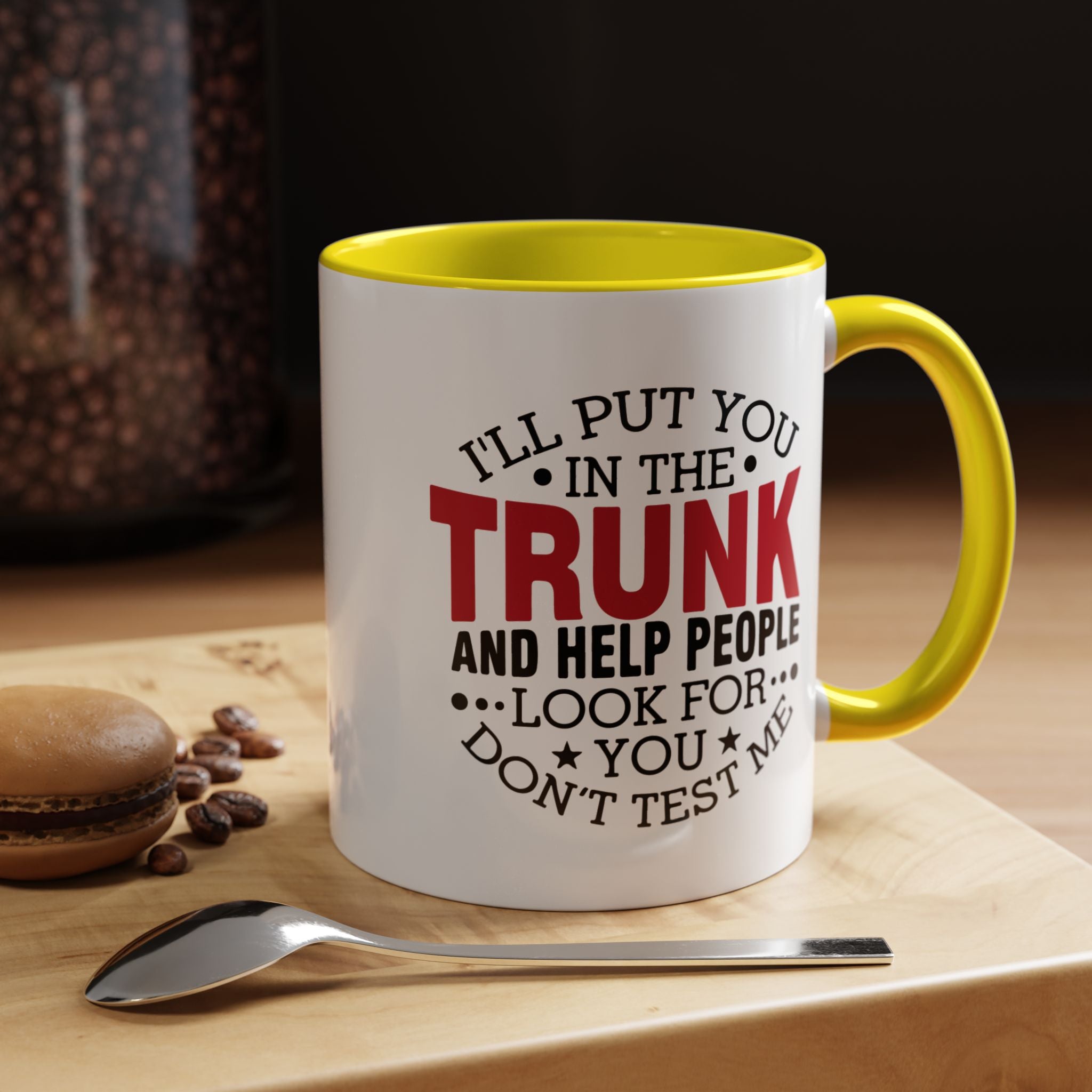 Dark Humor Coffee Mug – 11oz & 15oz Funny Threat Quote, Colorful Interior