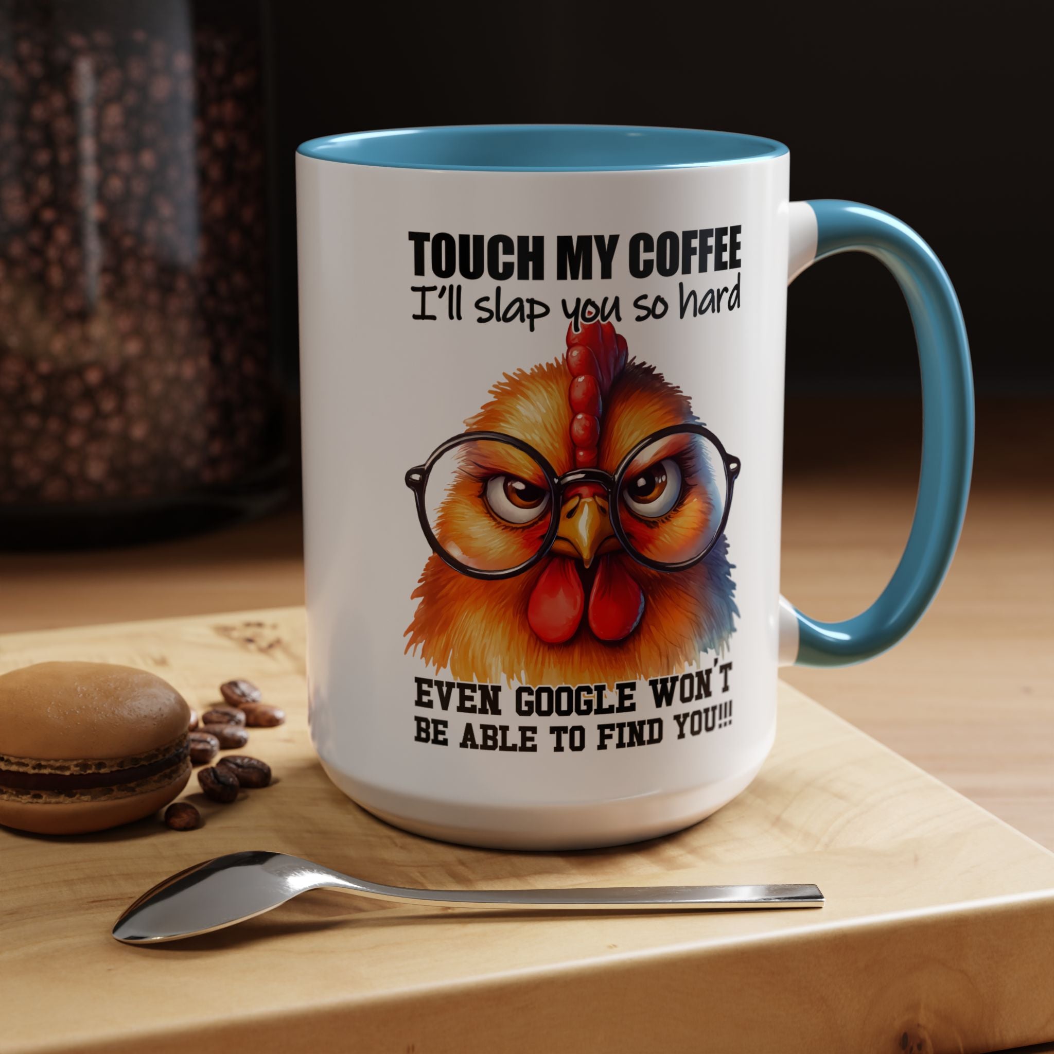 Touch My Coffee and Disappear – Mug with a Warning