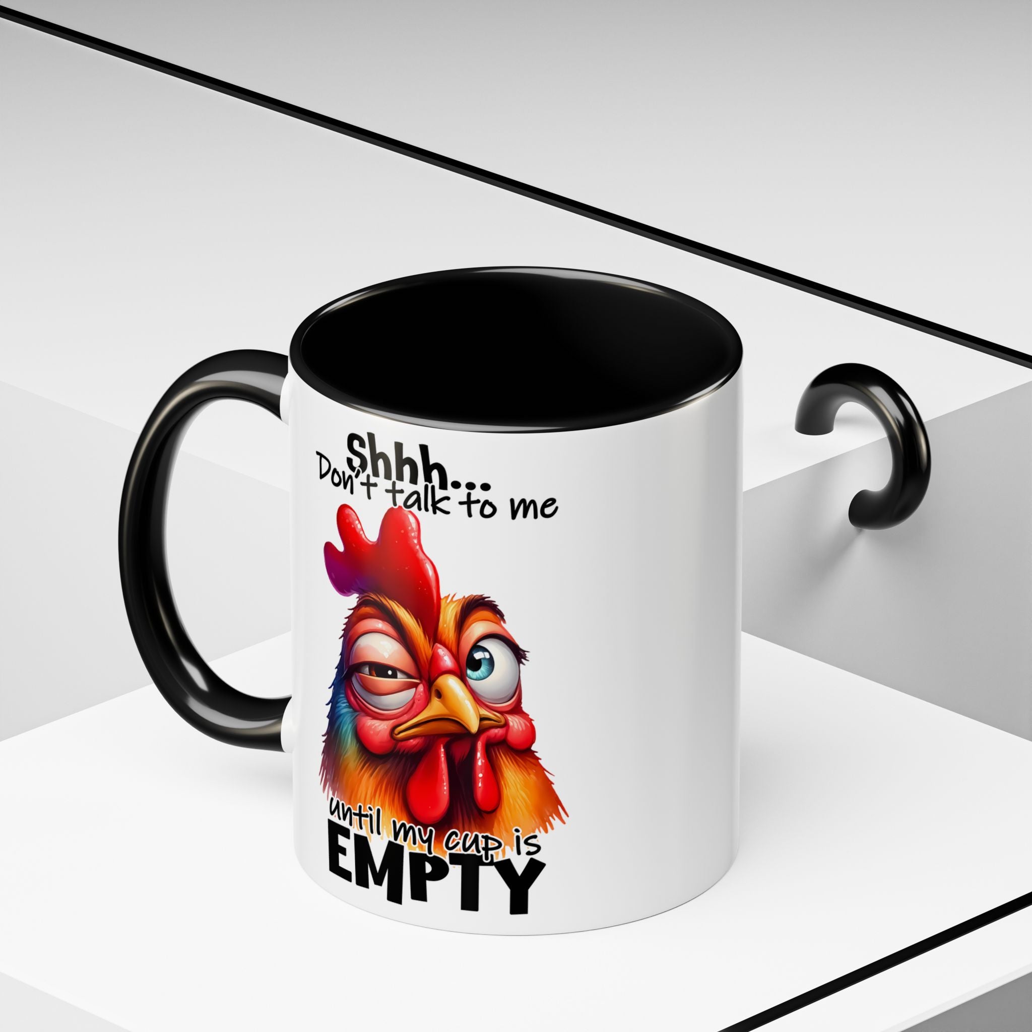 Shhh… Don’t Talk to Me Until My Cup Is Empty – Silence First Mug