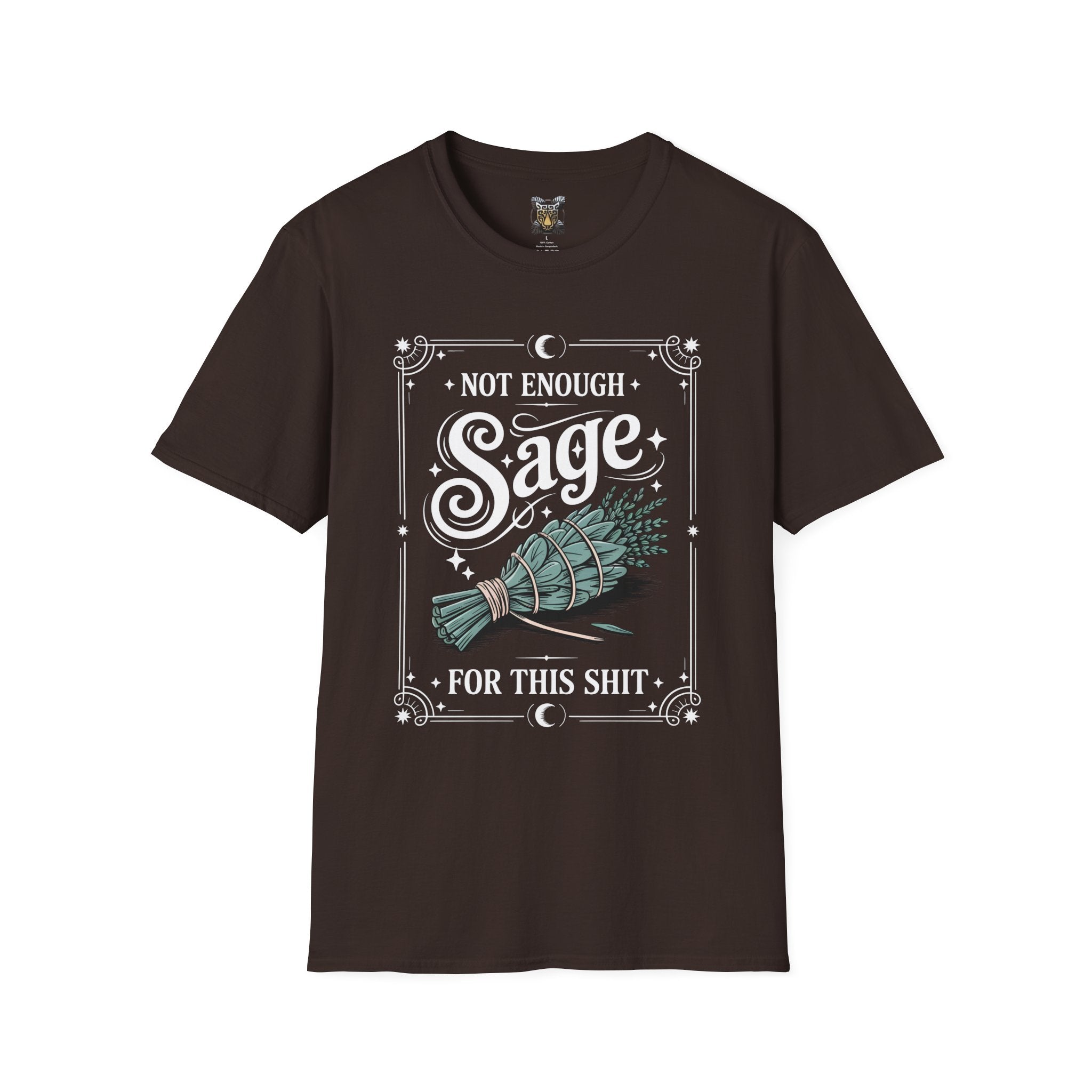 Not Enough Sage for This Sht – Spiritual Sass