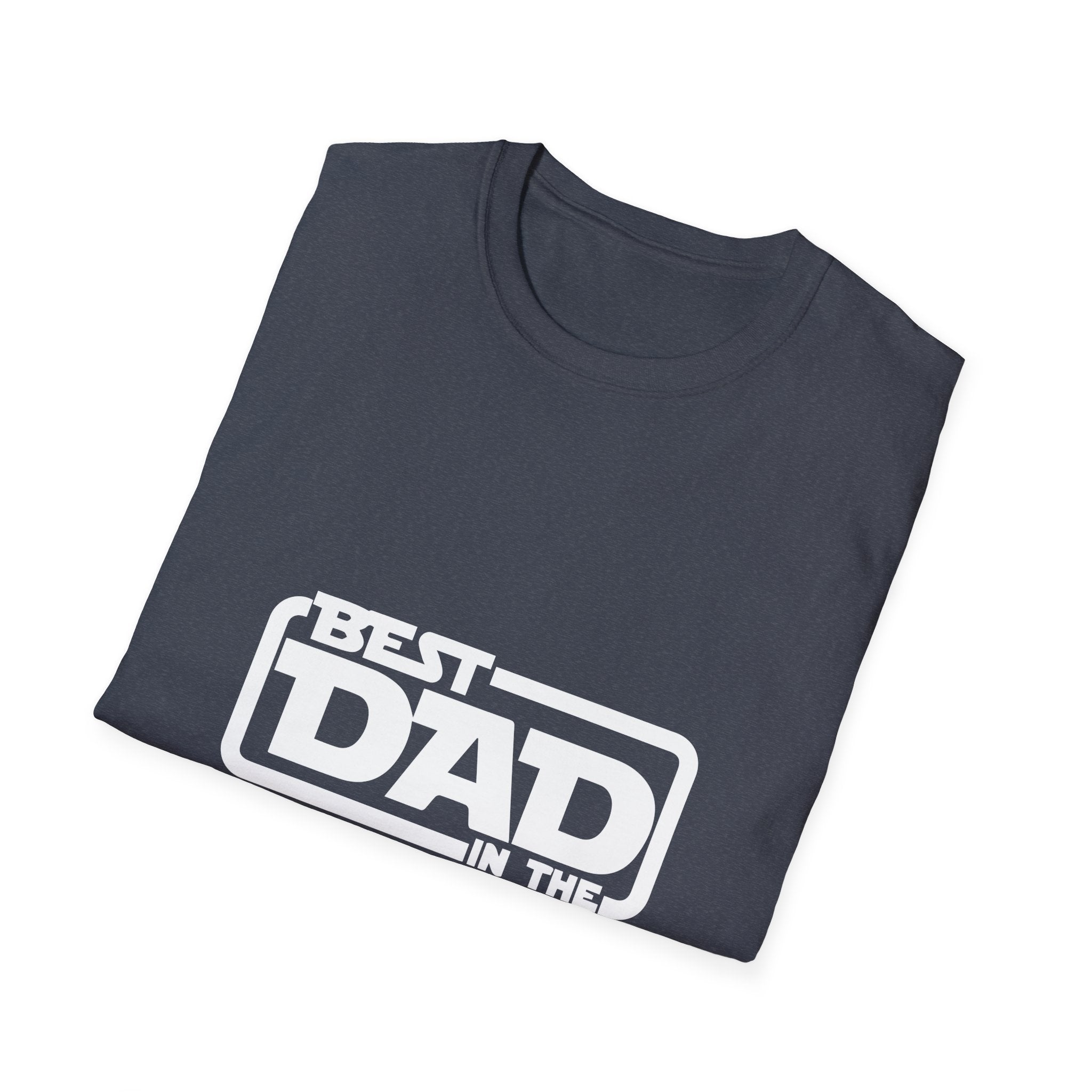 Best Dad in the Galaxy – Star Wars Parody Tee