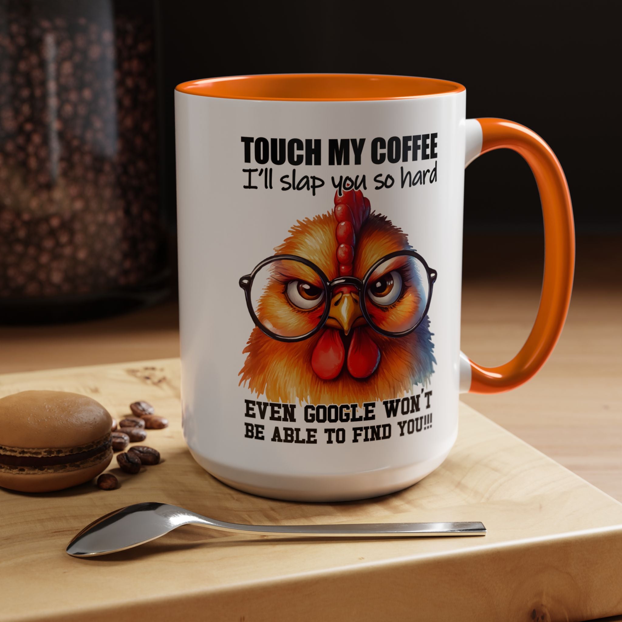 Touch My Coffee and Disappear – Mug with a Warning