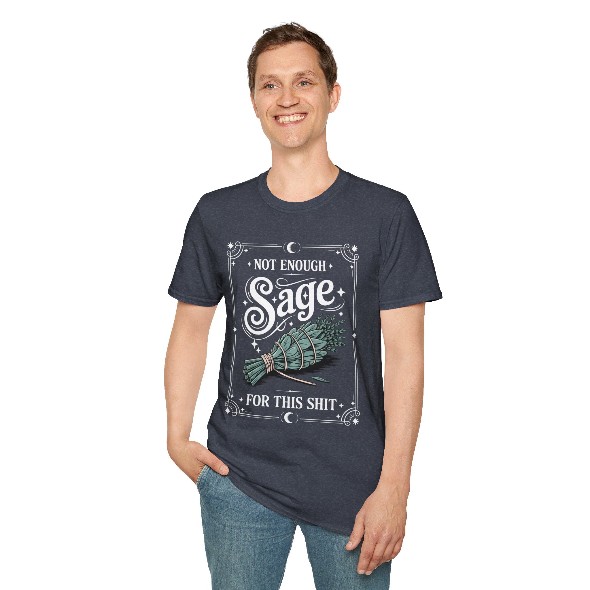 Not Enough Sage for This Sht – Spiritual Sass